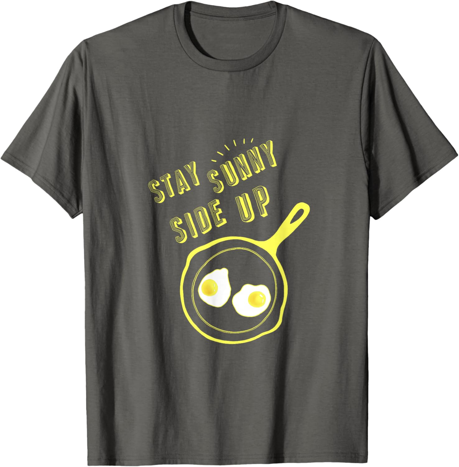 Stay Sunny Side Up Funny Egg Breakfast T-Shirt for Food Lovers - 6