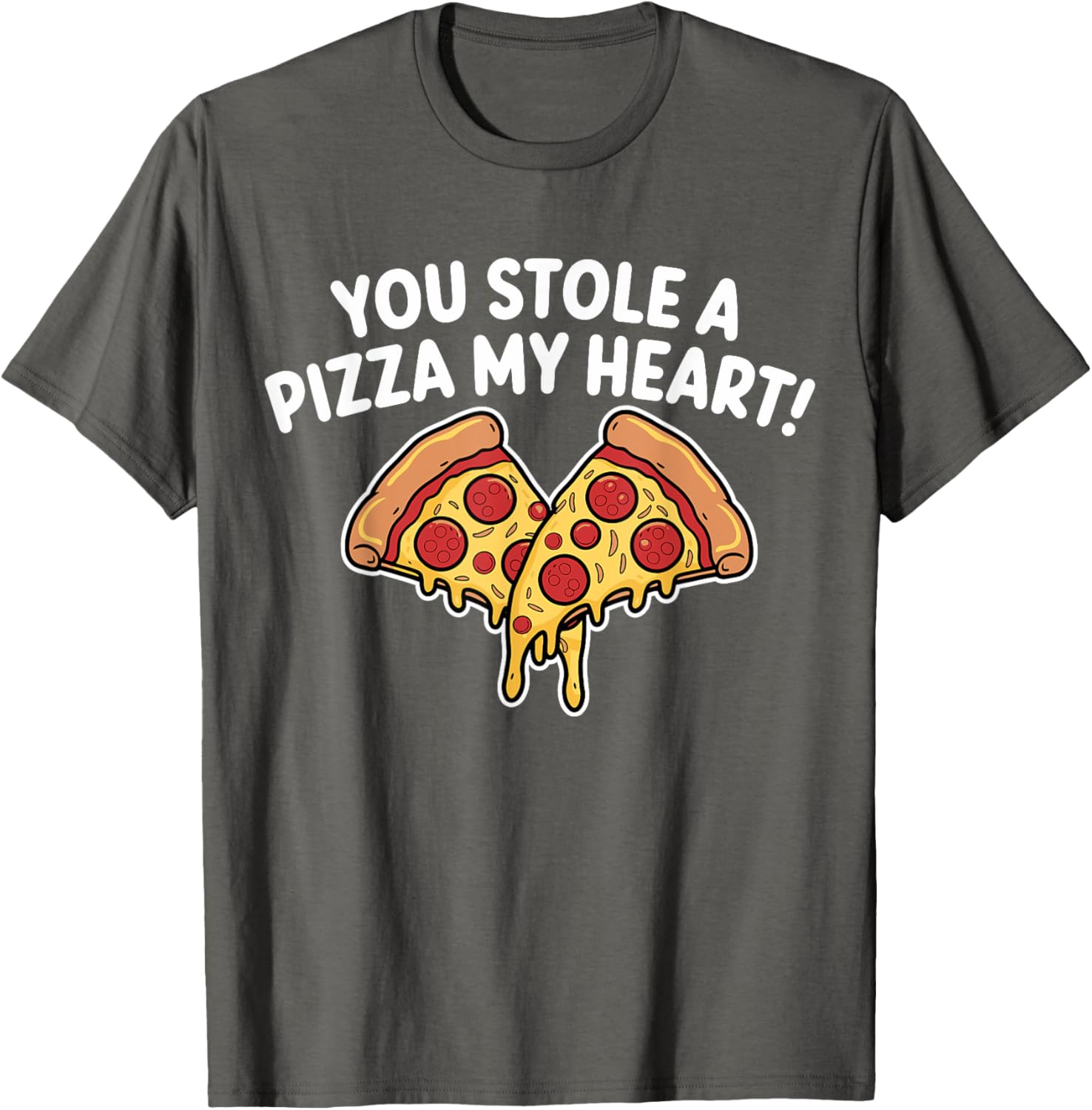You Stole A Pizza Heart T-Shirt for Pizza Lovers on Valentine's Day - 4