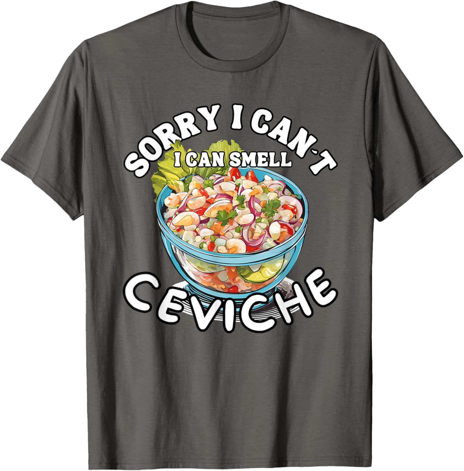 Trendy Peruvian Ceviche Lover T-Shirt for Seafood Fans and Foodies - 14