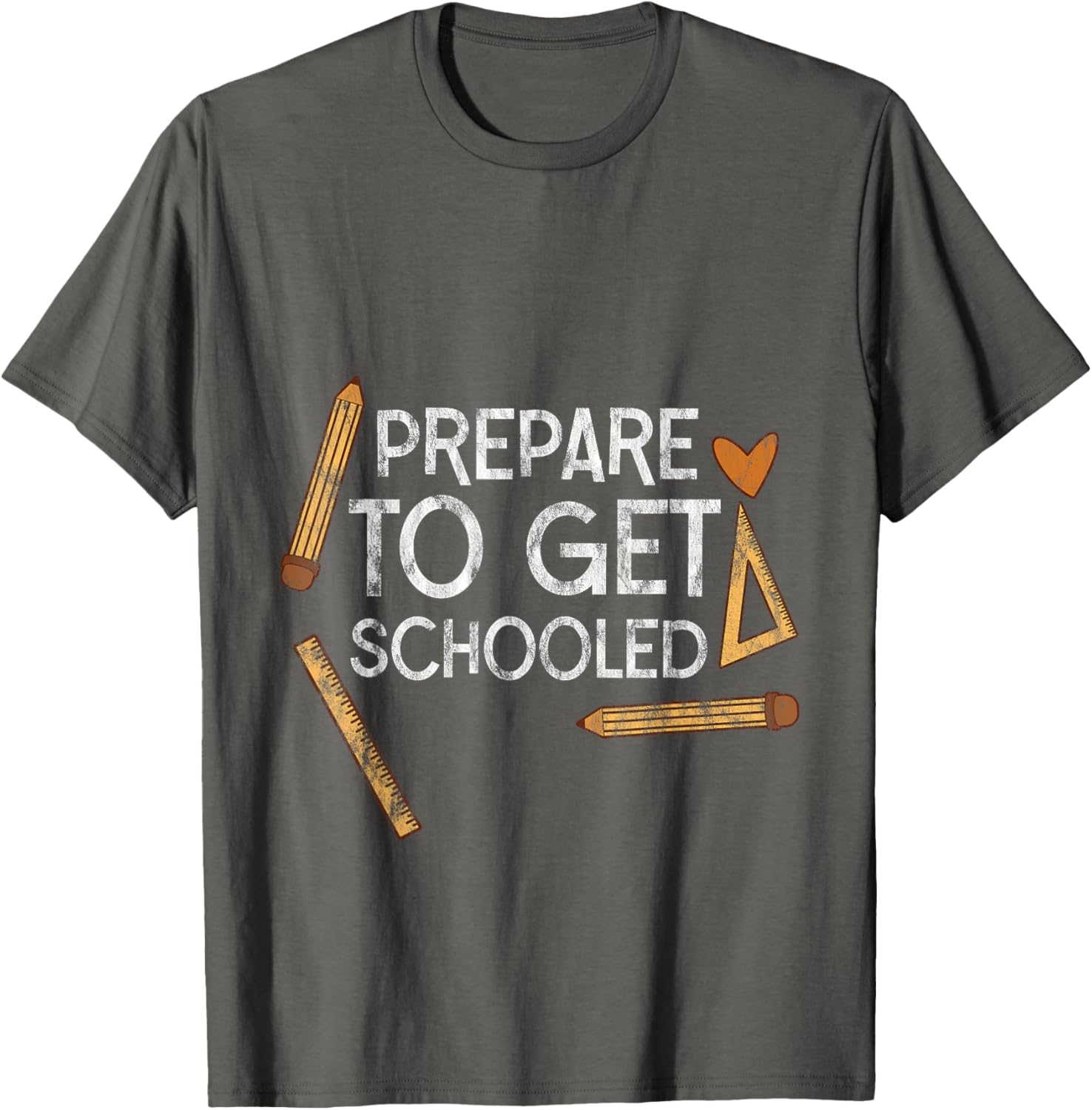 Prepare To Get Schooled T-Shirt for Students and Teachers - 1