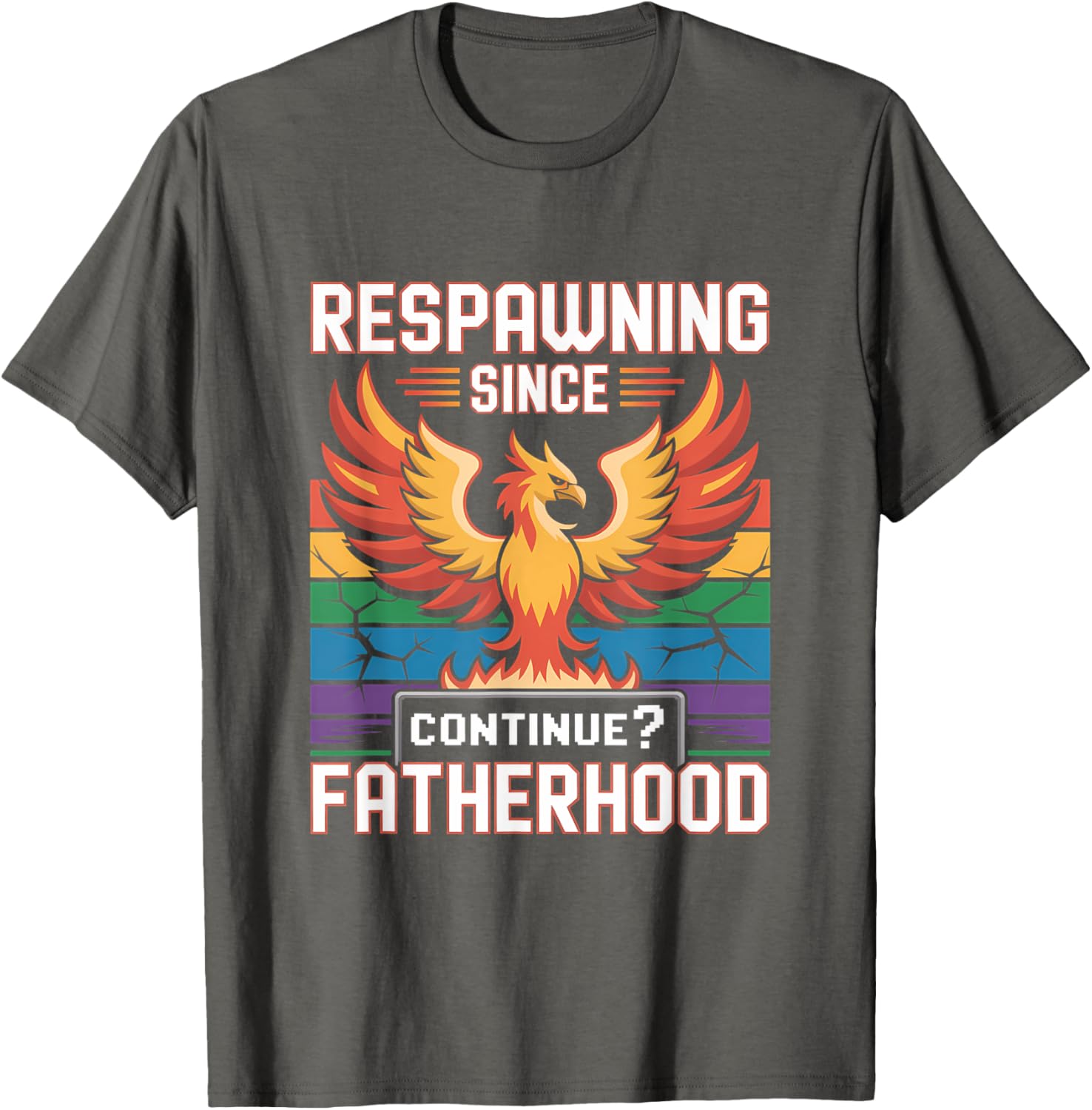 Respawning Since Fatherhood - Phoenix Dad Life T-Shirt for Dads - 3
