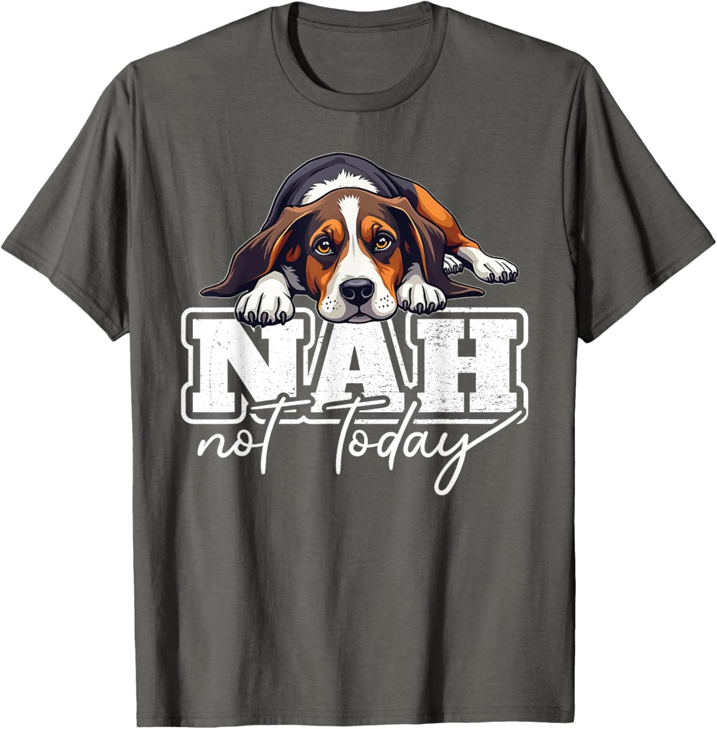 Treeing Walker Coonhound Nah Not Today Funny T-Shirt for Dog Lovers - 11