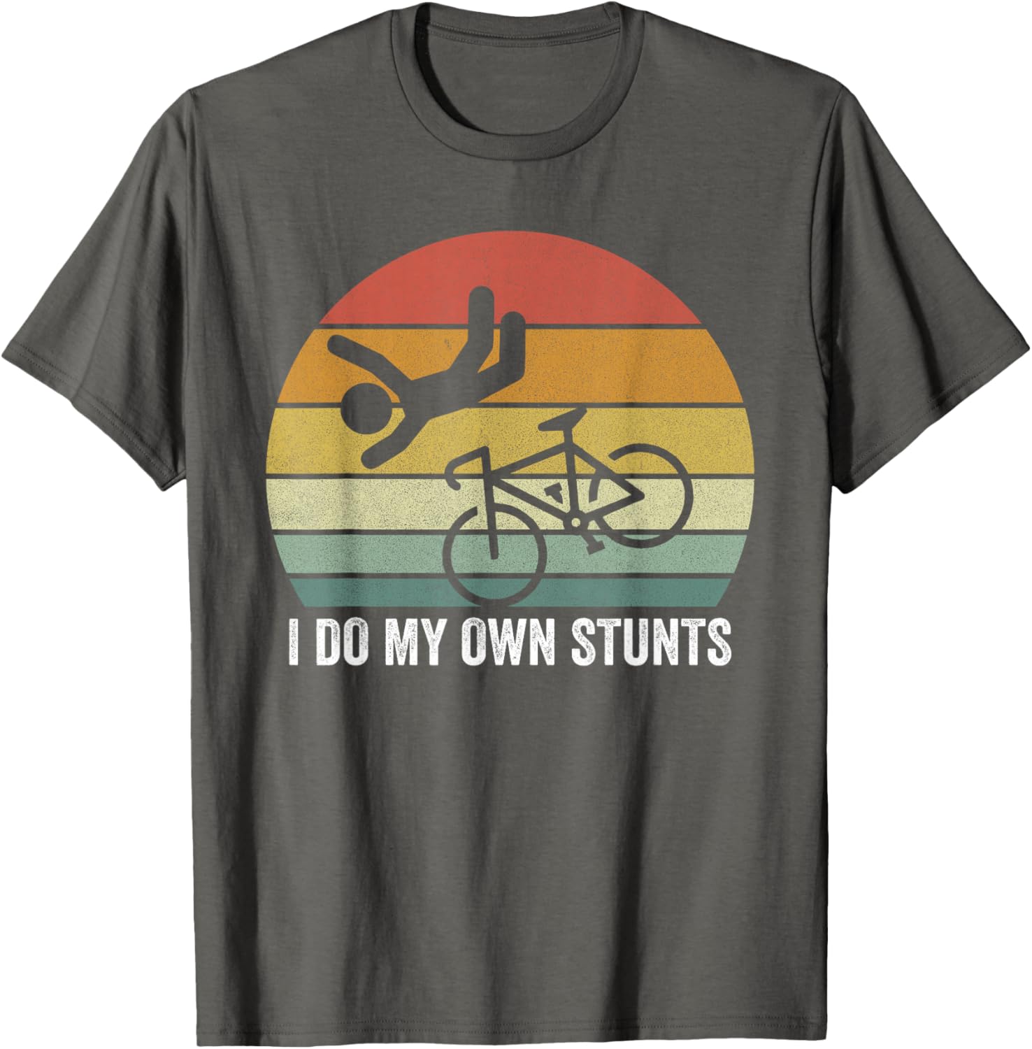 Vintage Retro I Do My Own Stunts Shirt for Bike Lovers - Fun T-Shirt - 12
