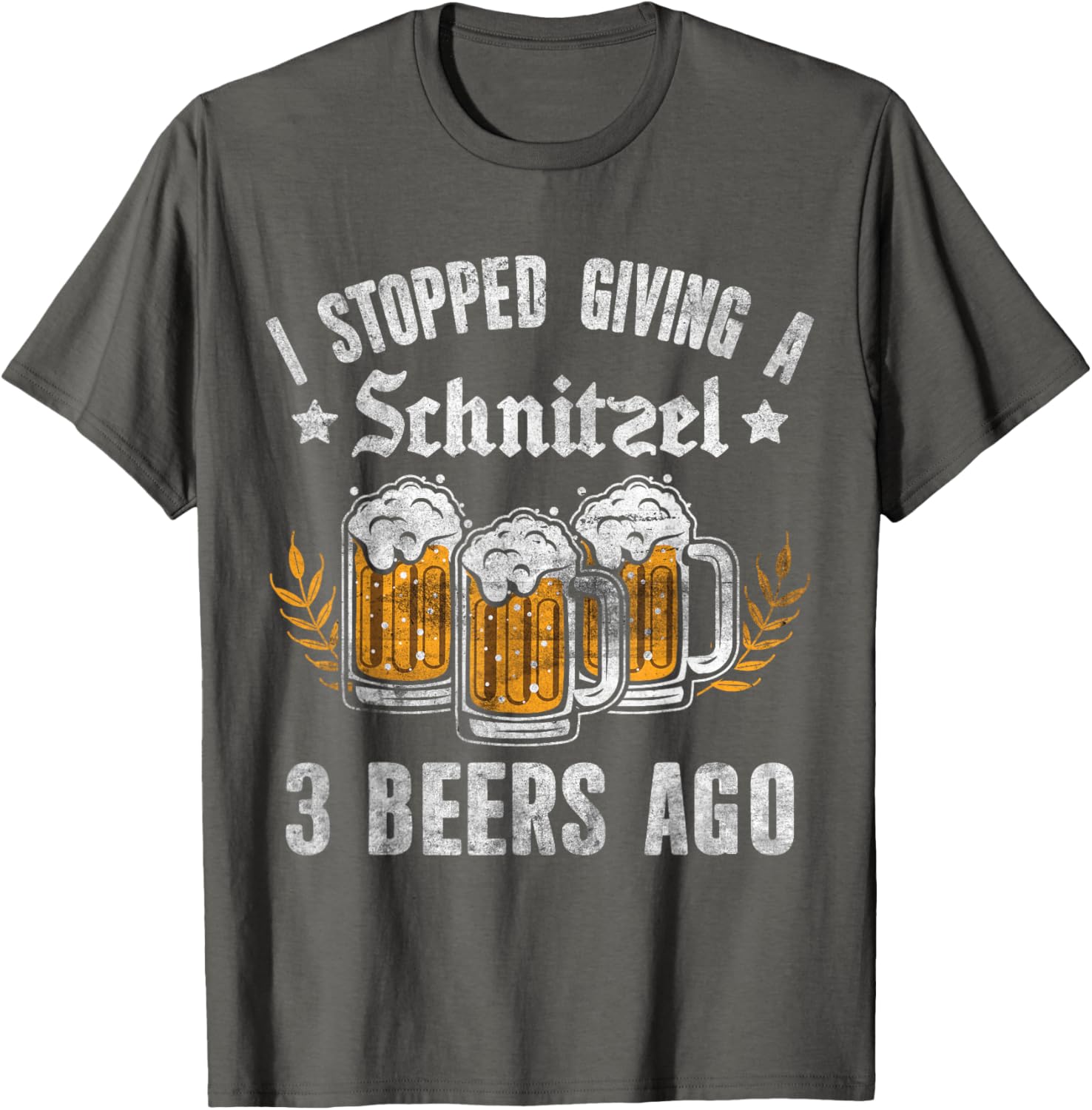 Oktoberfest I Stopped Giving A Schnitzel 3 Beers Ago T-Shirt for Fun Nights - 23