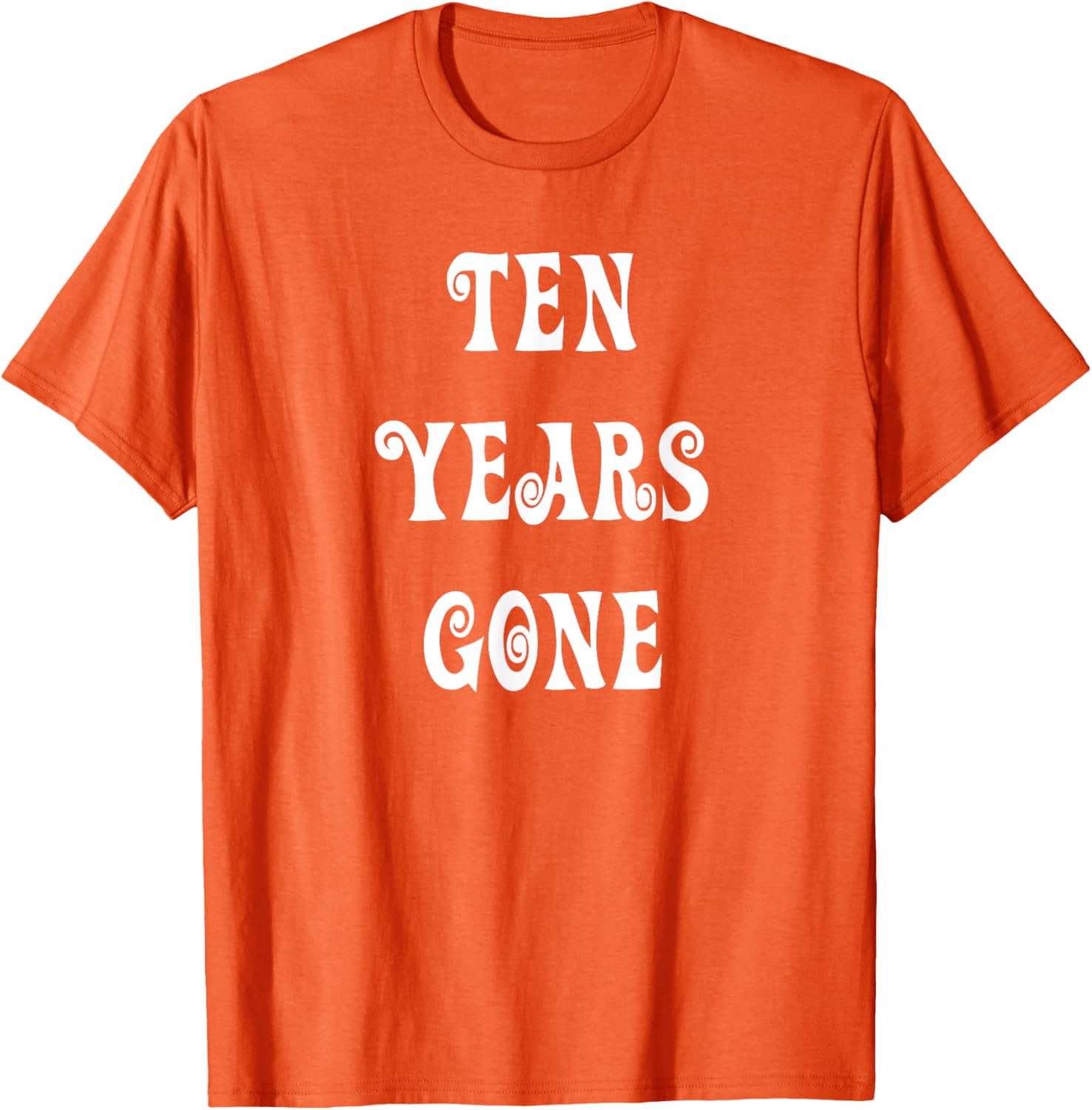 Stylish Ten Years Gone T-Shirt for Trendy Fashion Lovers - 28