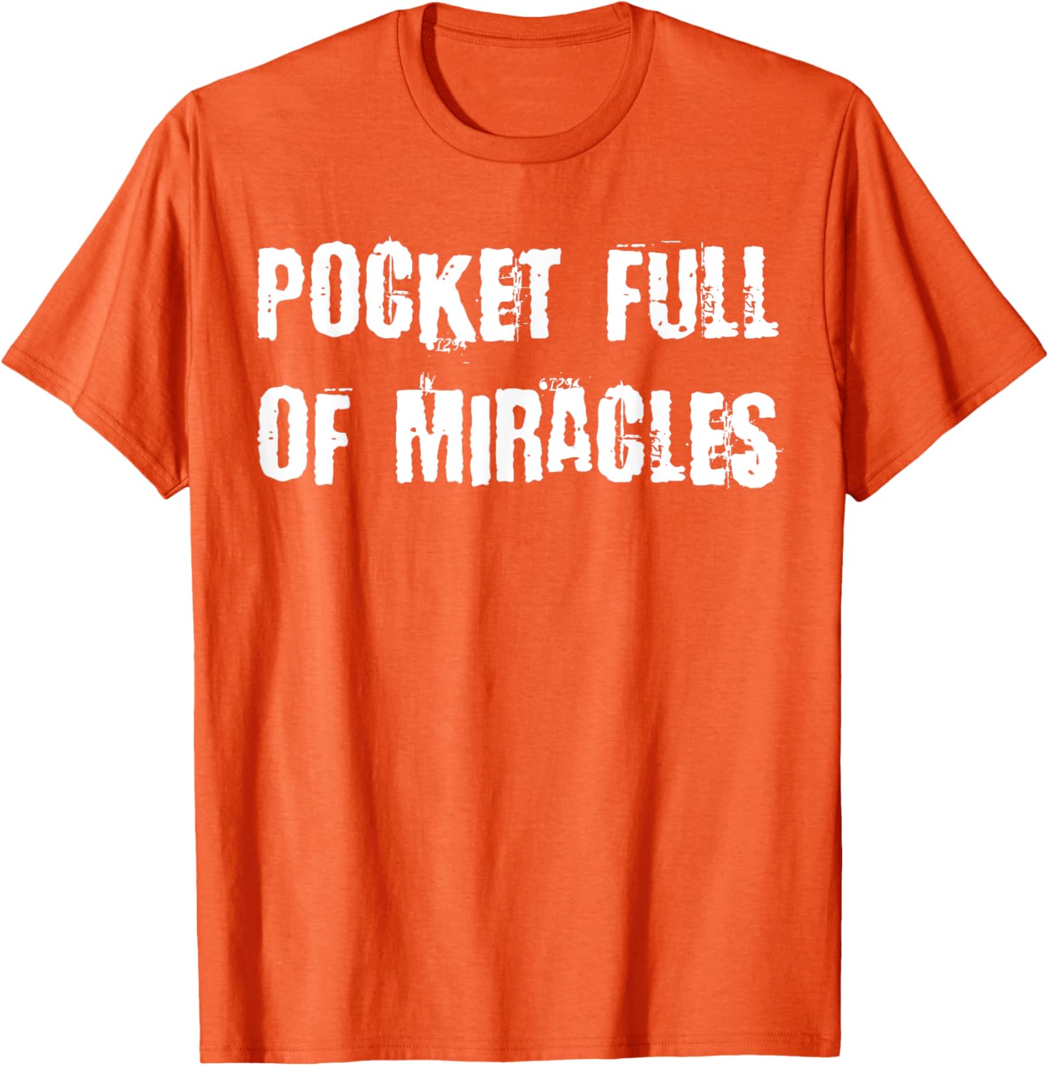 Pocket Full of Miracles T-Shirt for a Fun and Stylish Look - 13