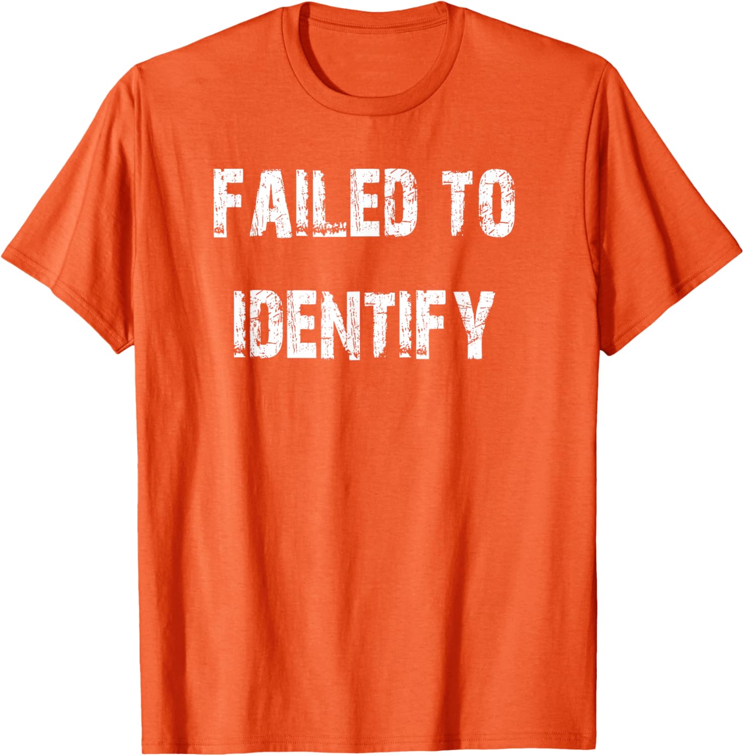 Unique Failed to Identify T-Shirt for Casual Style and Comfort - 28