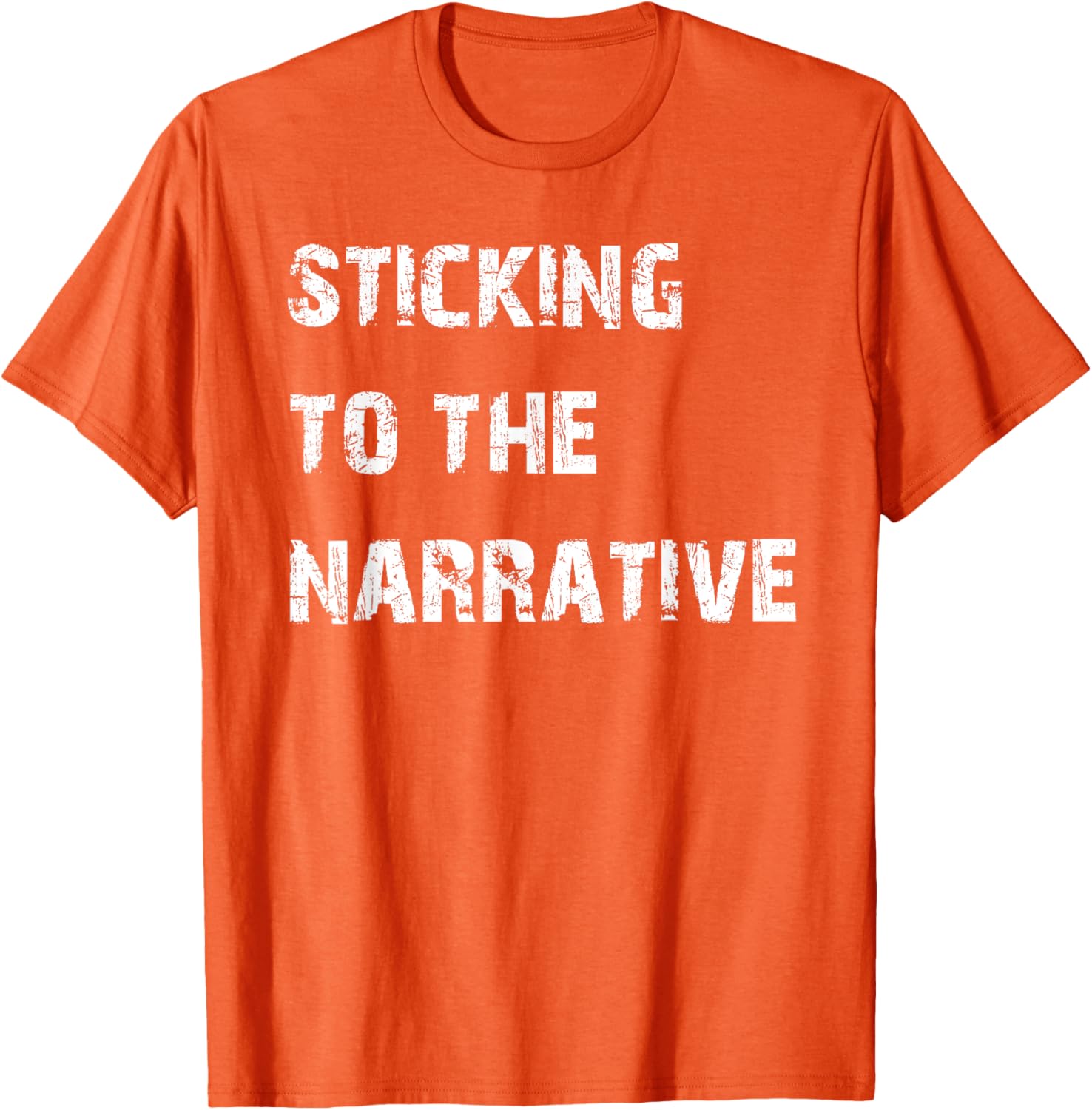 Sticking to the Narrative T-Shirt for Unique Style and Comfort - 13