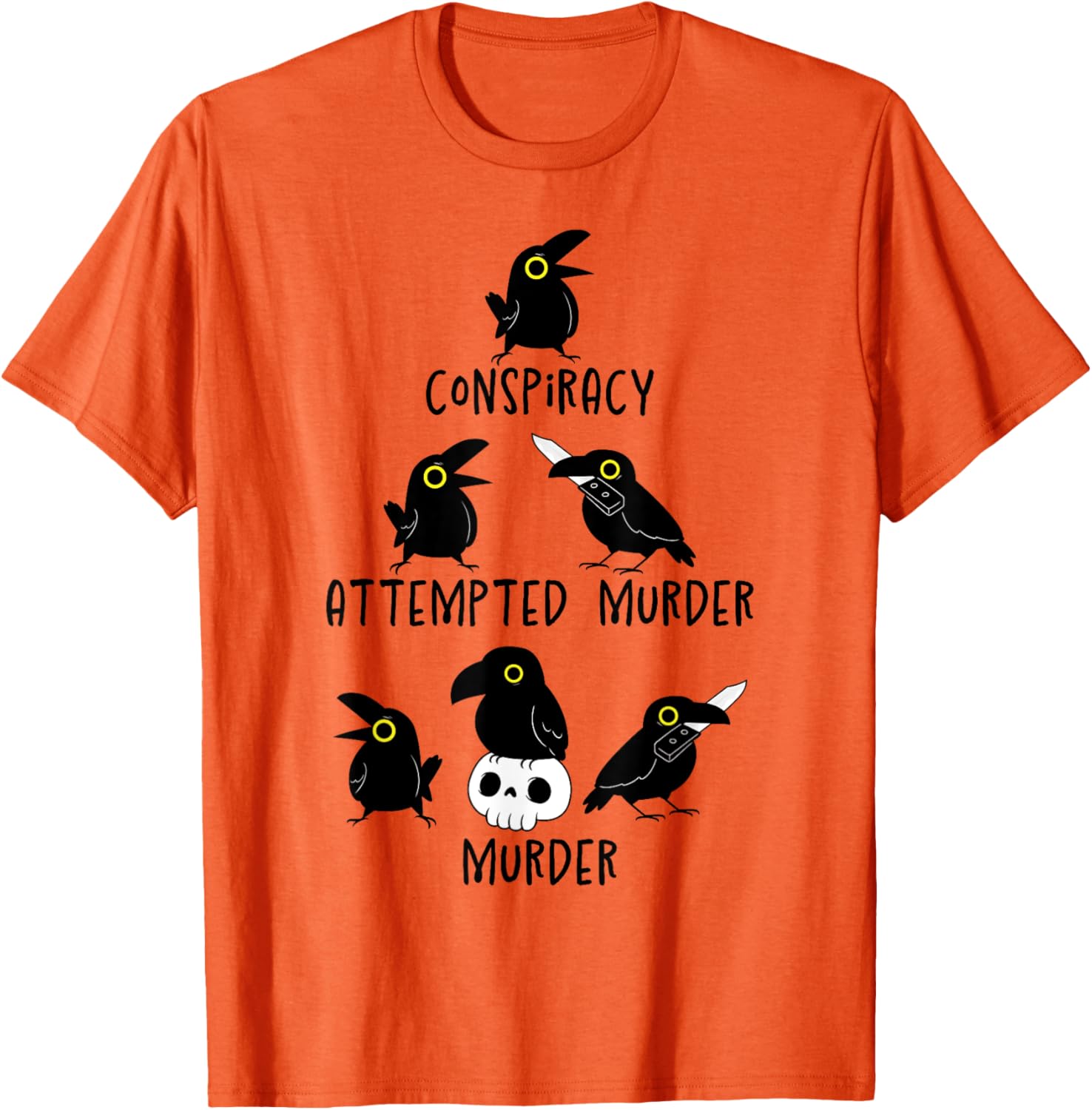 Sarcastic Nature Crows Attempted Murder Camping T-Shirt for Fun Lovers - 2