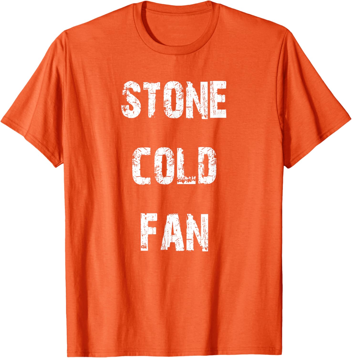 Stone Cold Fan T-Shirt for Sports Lovers - Stylish and Comfy Apparel - 18