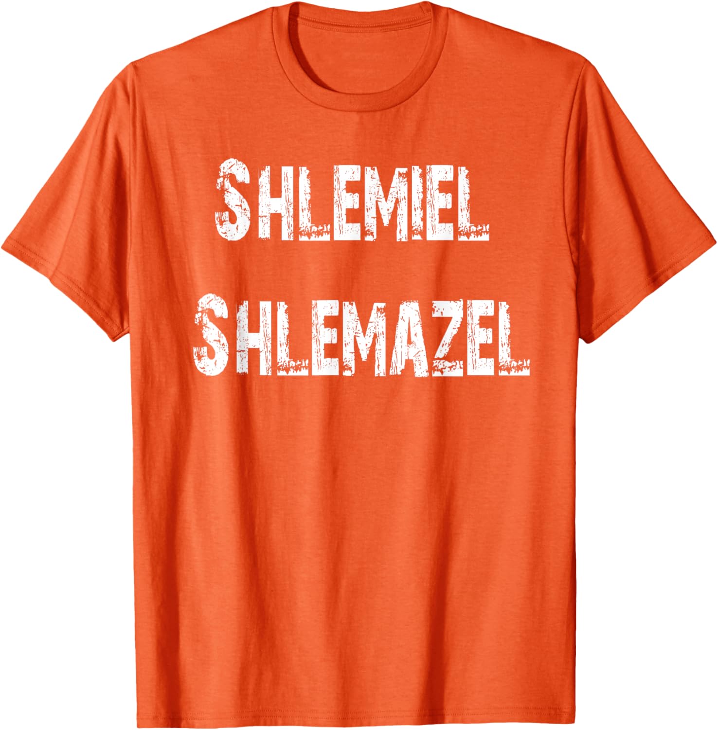 Shlemiel Shlemazel T-Shirt Fun Apparel for Friends and Family - 15