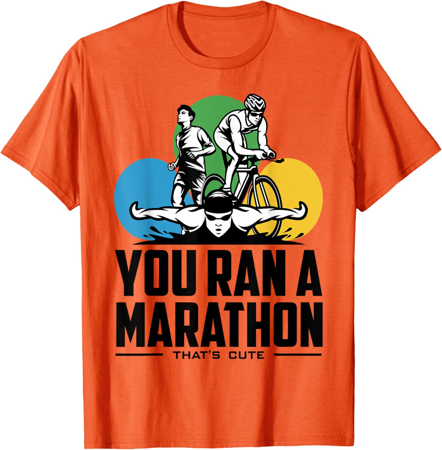 Triathlon Marathoners T-Shirt for Proud Runners | Fun Fitness Tee - 1