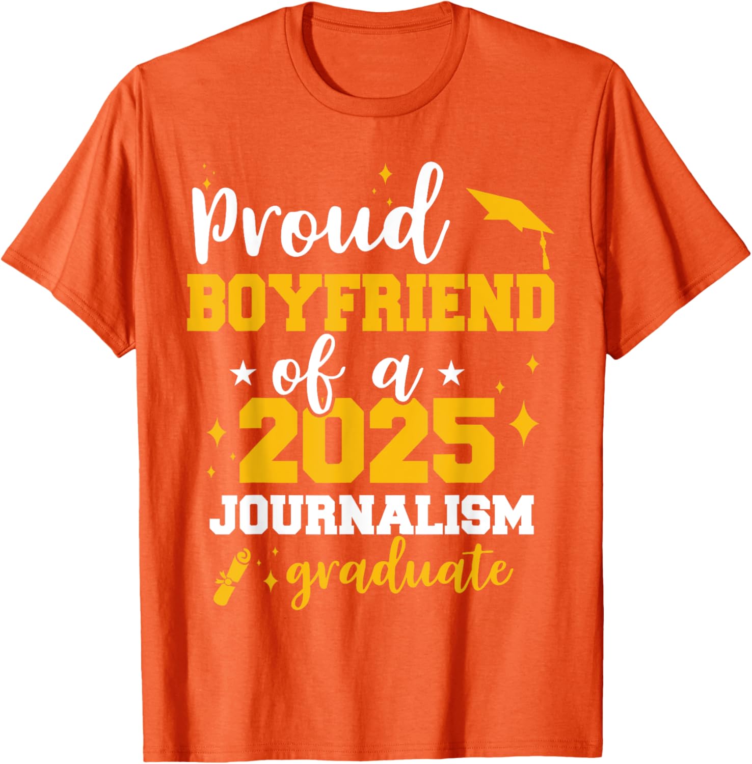 Proud Boyfriend Class of 2025 Journalist Graduate Funny T-Shirt - 5
