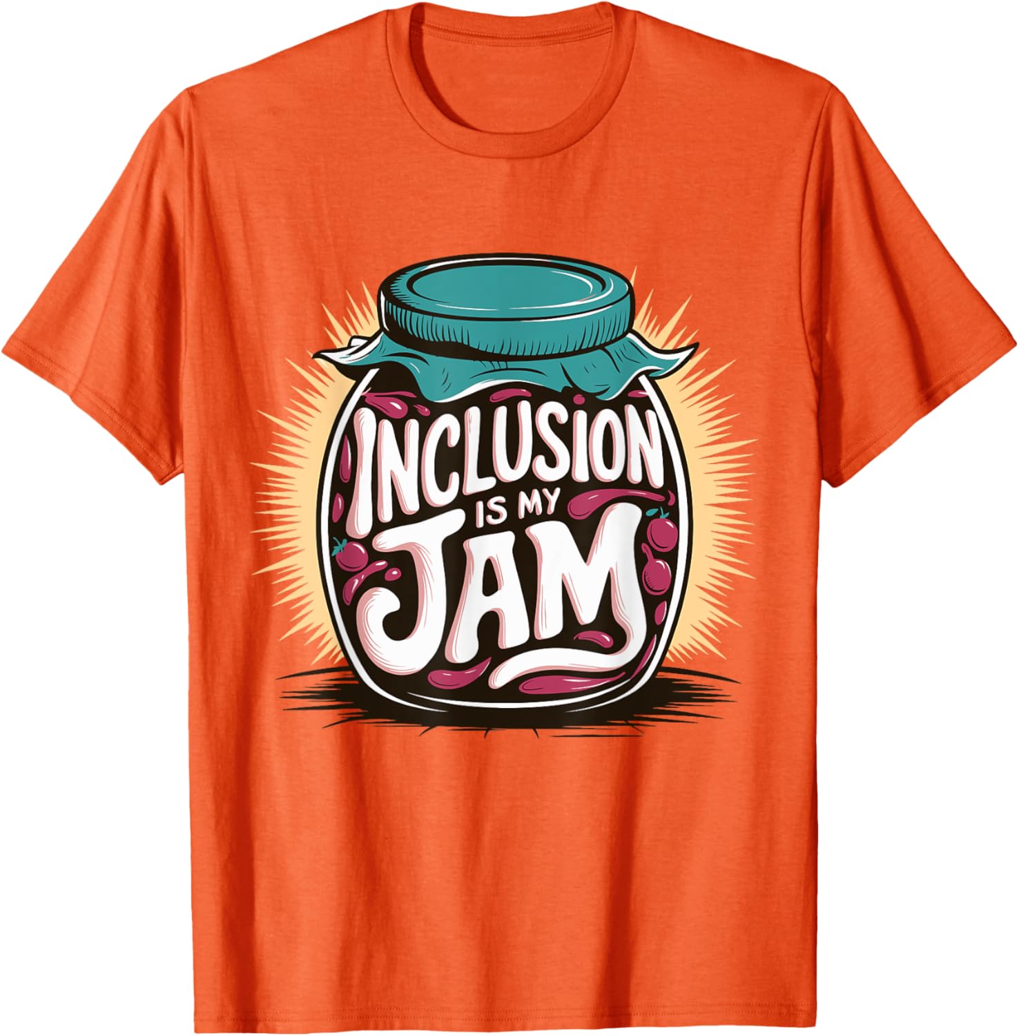 Inclusion Is My Jam T-Shirt for Special Ed SPED Teachers - Fun Apparel - 23