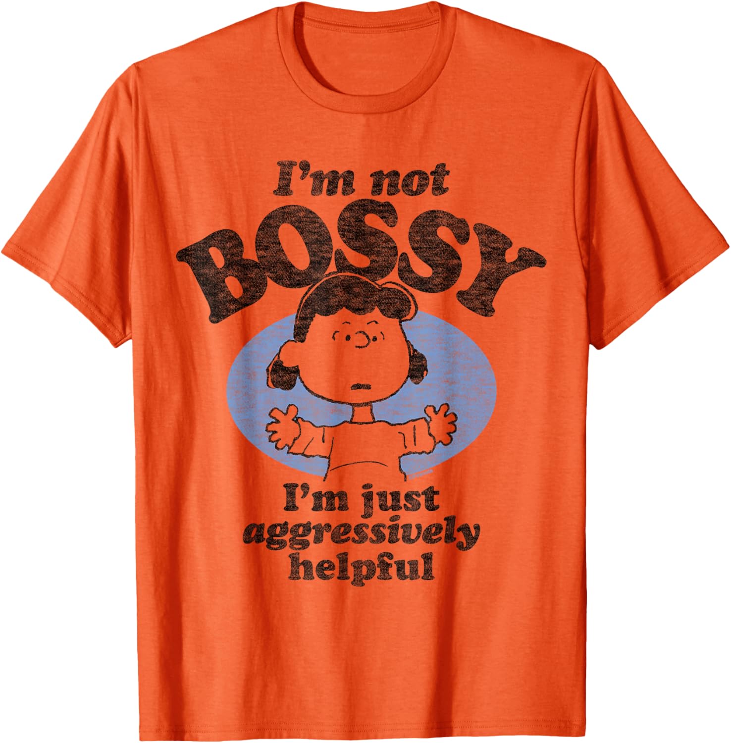 Peanuts I'm Not Bossy Just Aggressively Helpful T-Shirt for Fans - 3