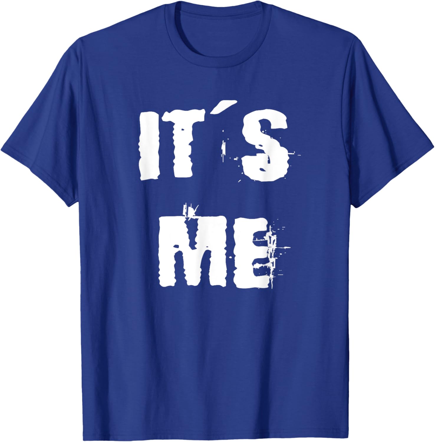 Trendy It's Me T-Shirt for Stylish Comfort in Clothing and Footwear - 22
