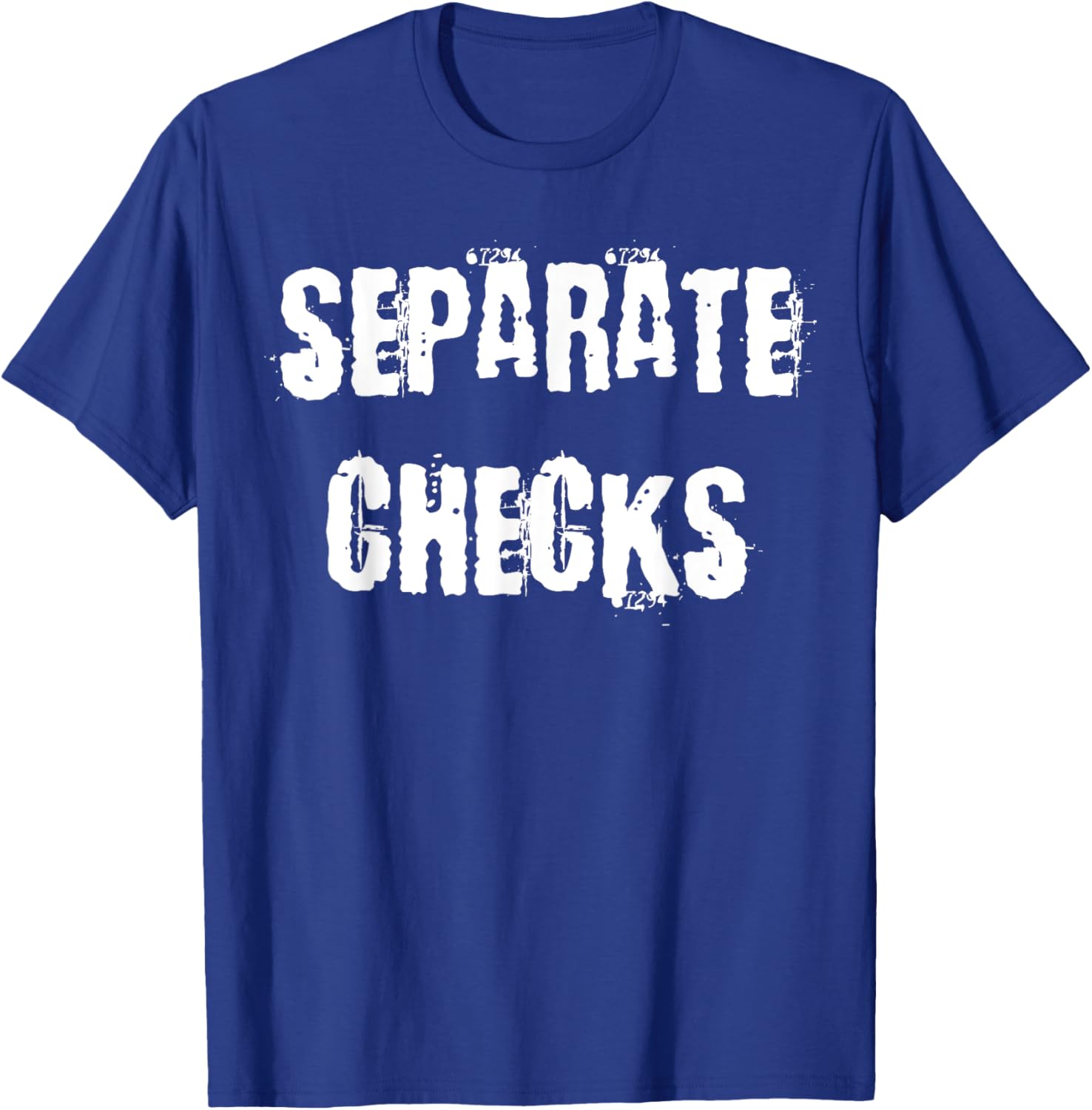Separate Checks Funny Restaurant T-Shirt for Food Lovers and Waitstaff - 9