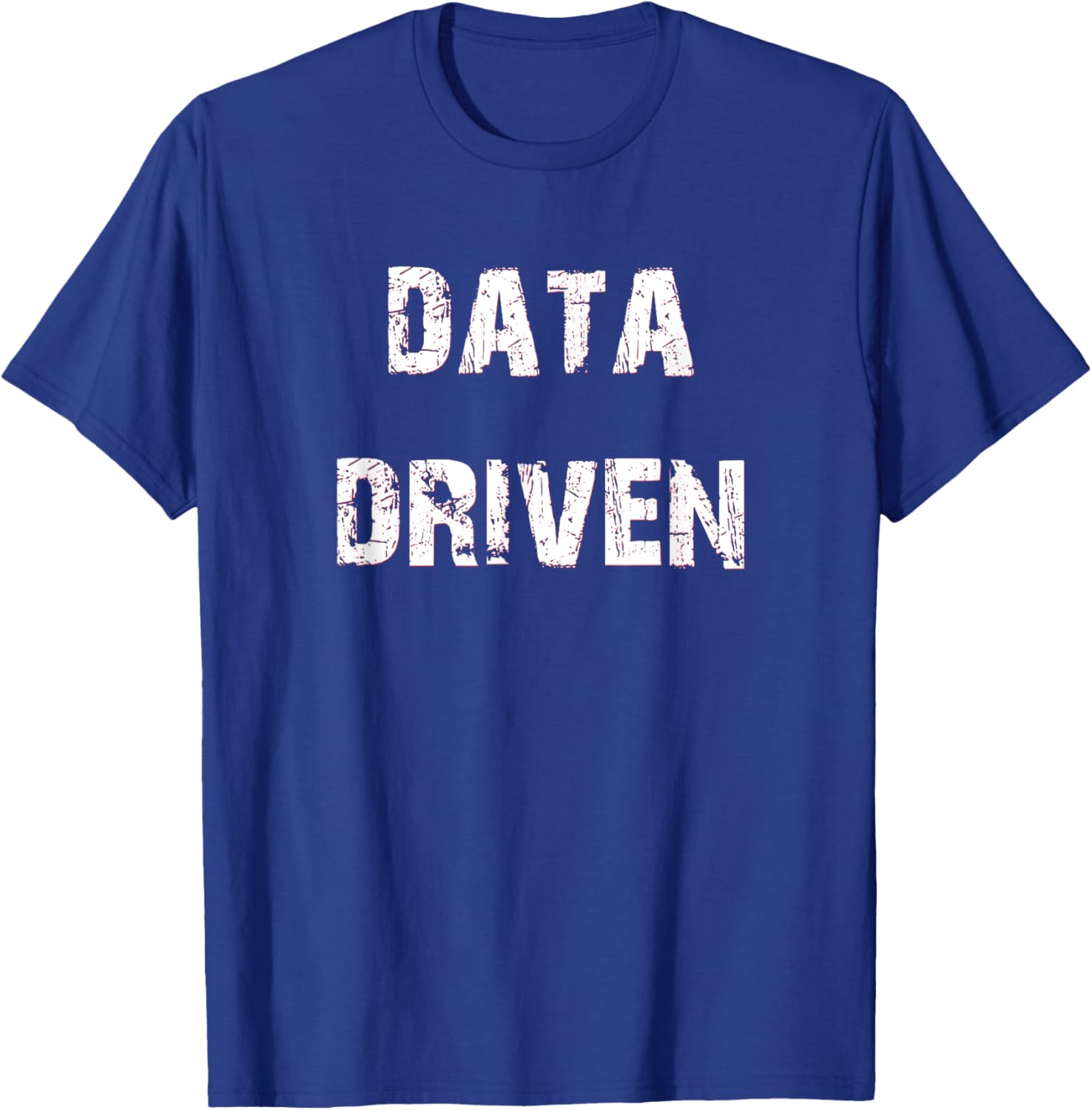 Trendy Data Driven T-Shirt for Tech Enthusiasts - Stylish and Comfortable - 6