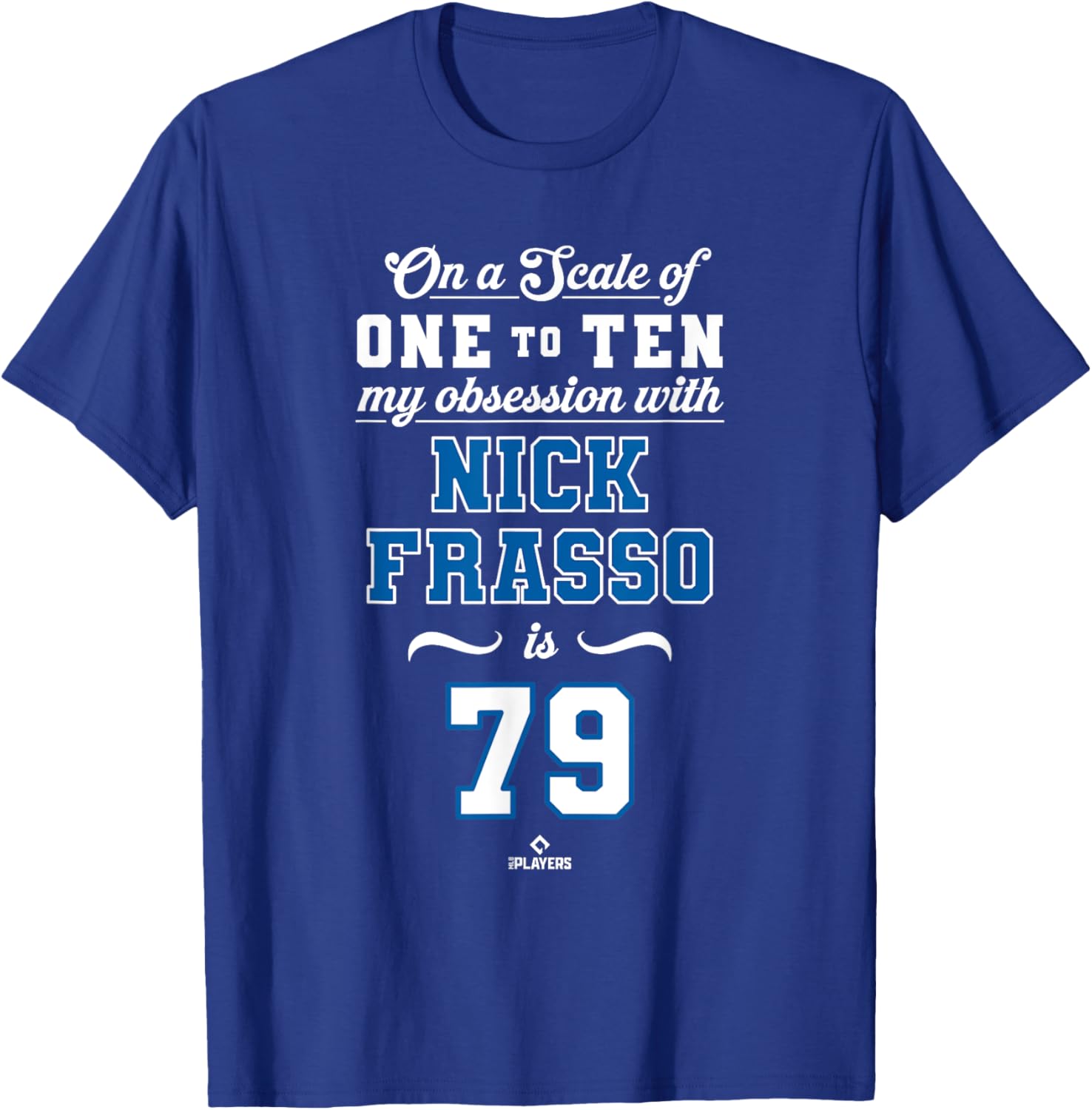 Obsession Nick Frasso 79 Los Angeles MLBPA T-Shirt Stylish Fan Apparel - 1