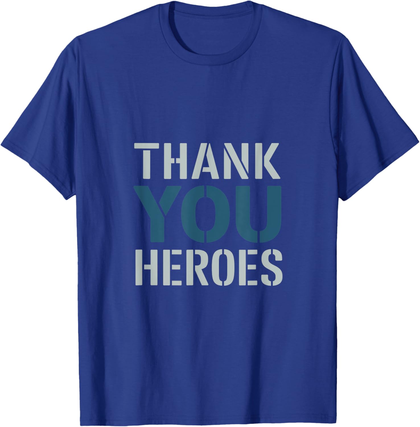 Thank You Heroes Tribute T-Shirt for Everyday Appreciation and Support - 4