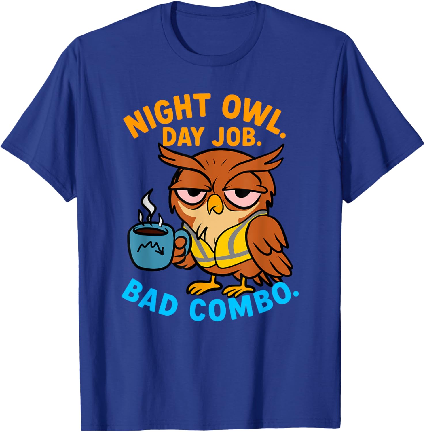 Night Owl Day Job T-Shirt for Coworkers: Fun & Comfy Workwear - 10
