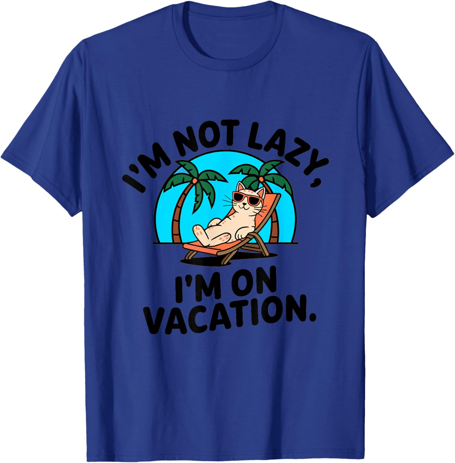 Funny Cat I'm Not Lazy T-Shirt for Cat Lovers and Kitty Moms & Dads - 1