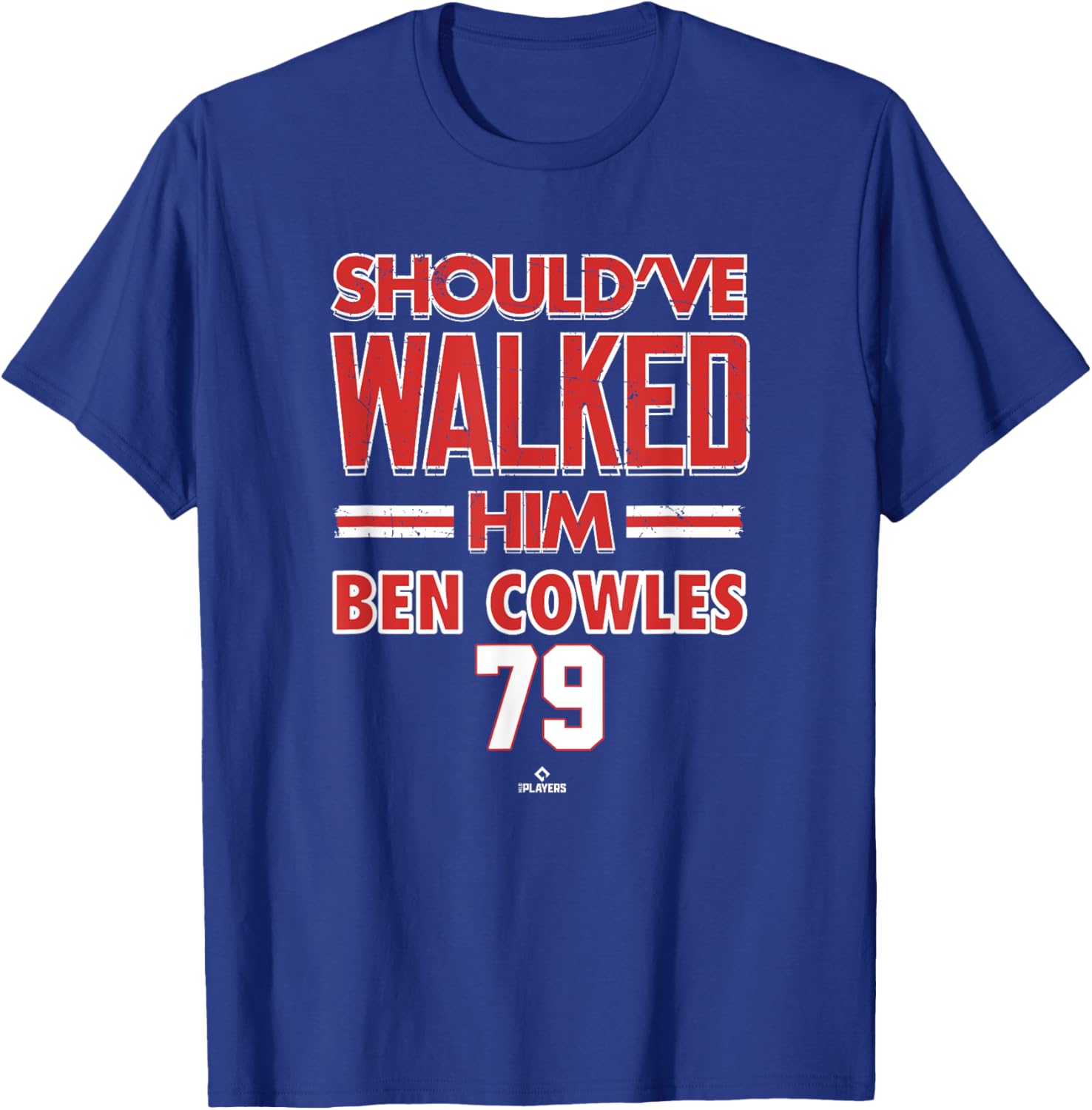 Should've Walked Him Ben Cowles Chicago Baseball MLBPA T-Shirt for Fans - 4