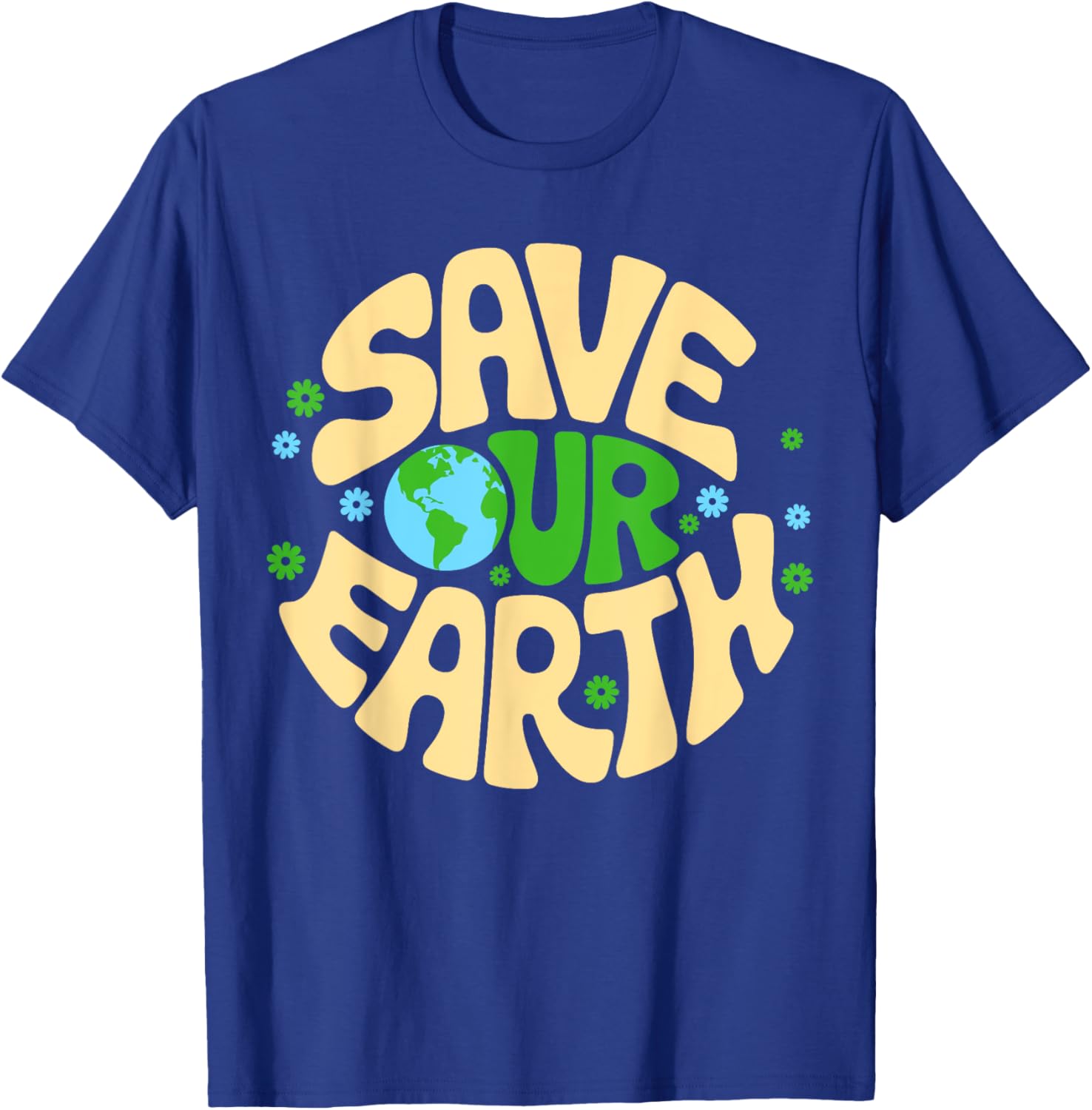Save Our Earth T-Shirt for Planet Kindness - Eco-Friendly Gift Idea - 14