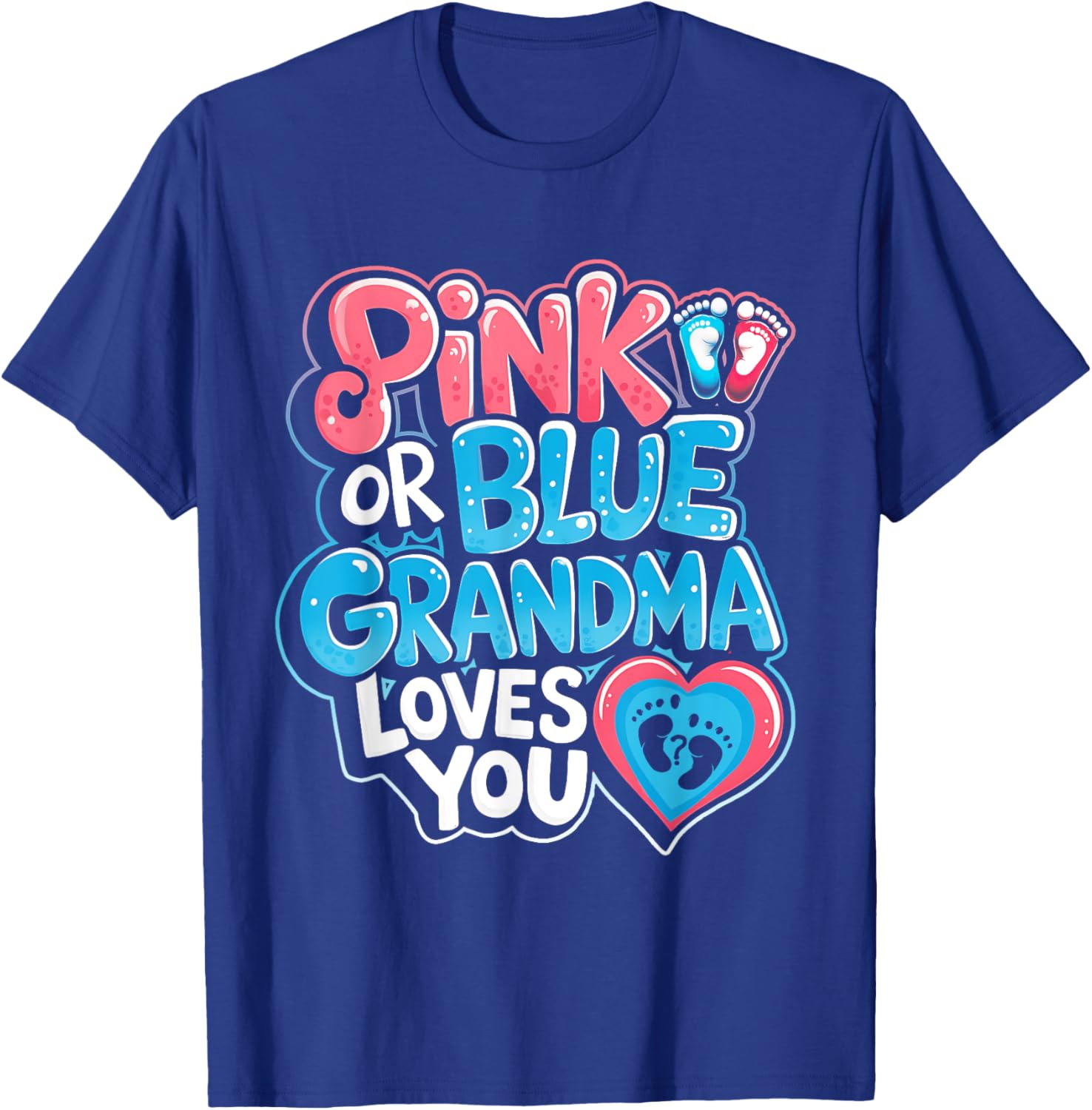 Pink or Blue Grandma Loves You Gender Reveal Party T-Shirt for Fun Celebrations - 14