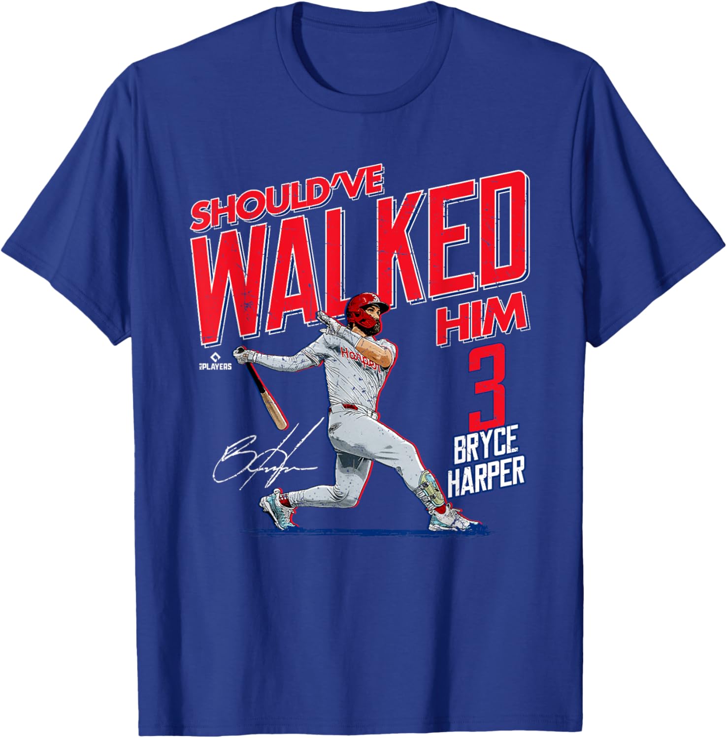Should've Walked Him Bryce Harper Philadelphia Baseball T-Shirt for Fans - 5