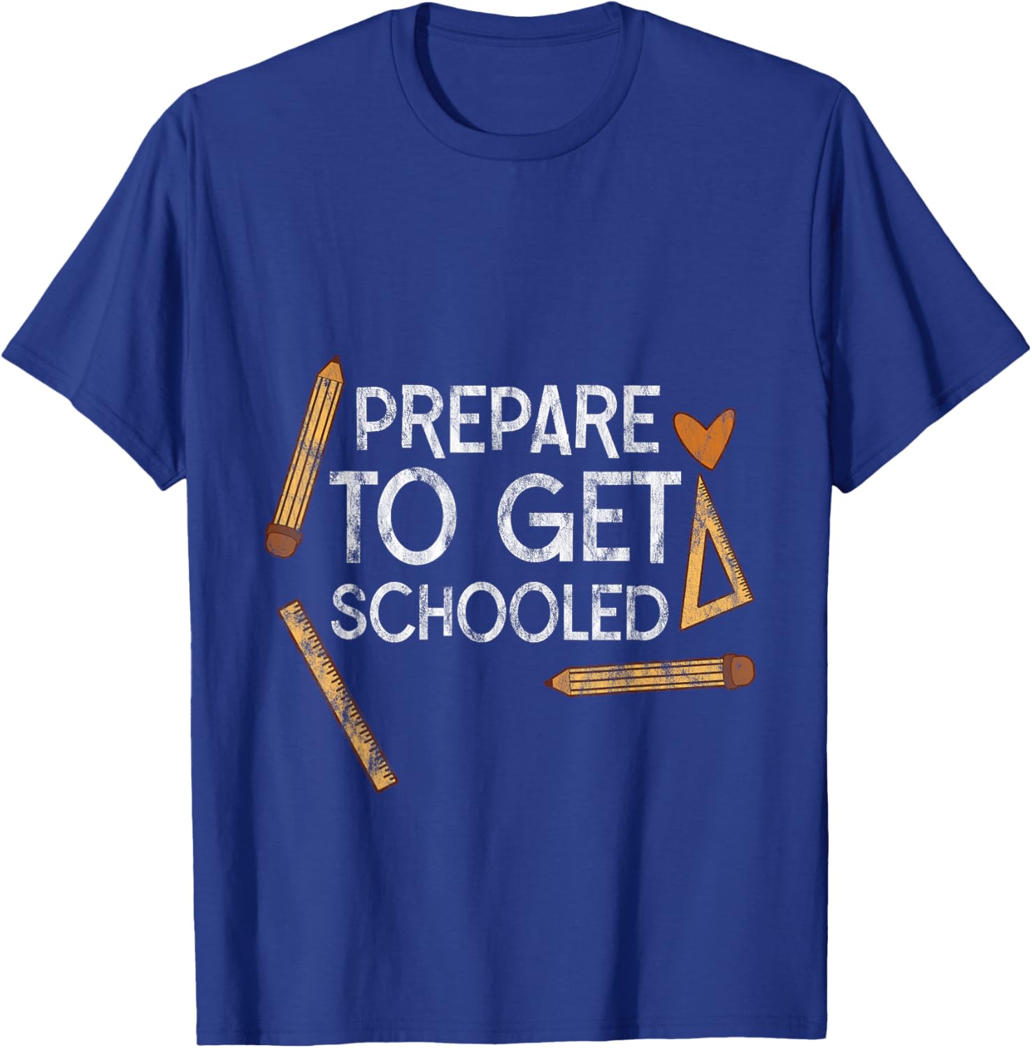 Prepare To Get Schooled T-Shirt for Students and Teachers - 23