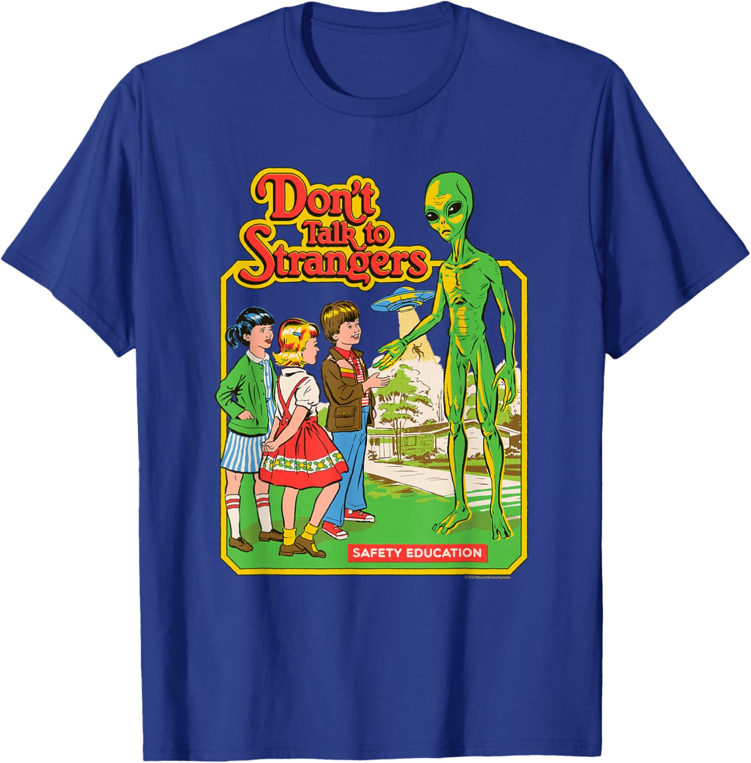 Steven Rhodes Alien Retro Dark Humor T-Shirt Don't Talk to Strangers - 9