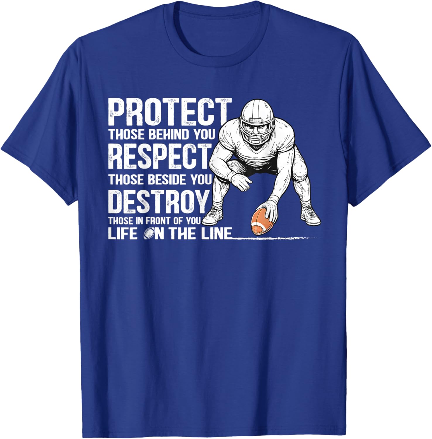 Vintage Protect Respect Destroy Offensive Lineman Football T-Shirt - 11
