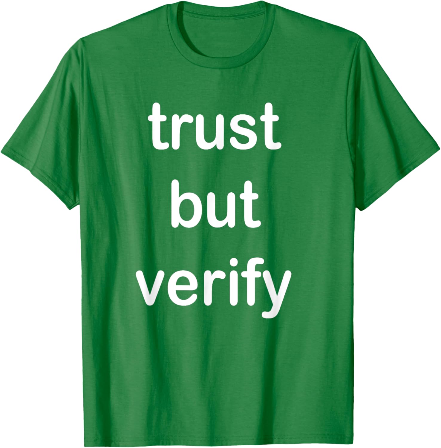 Trust But Verify T-Shirt for Casual Style in Clothing and Footwear - 9