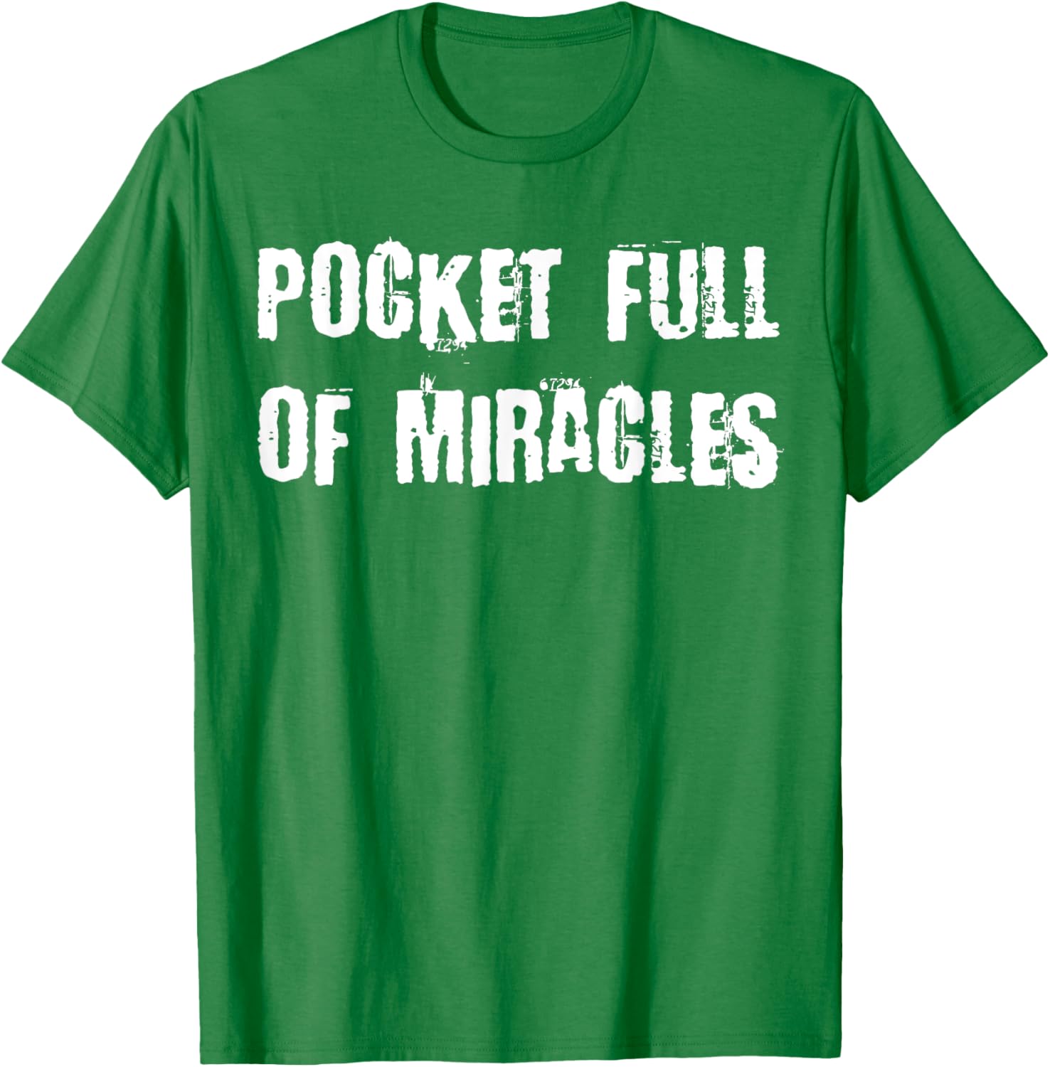 Pocket Full of Miracles T-Shirt for a Fun and Stylish Look - 10