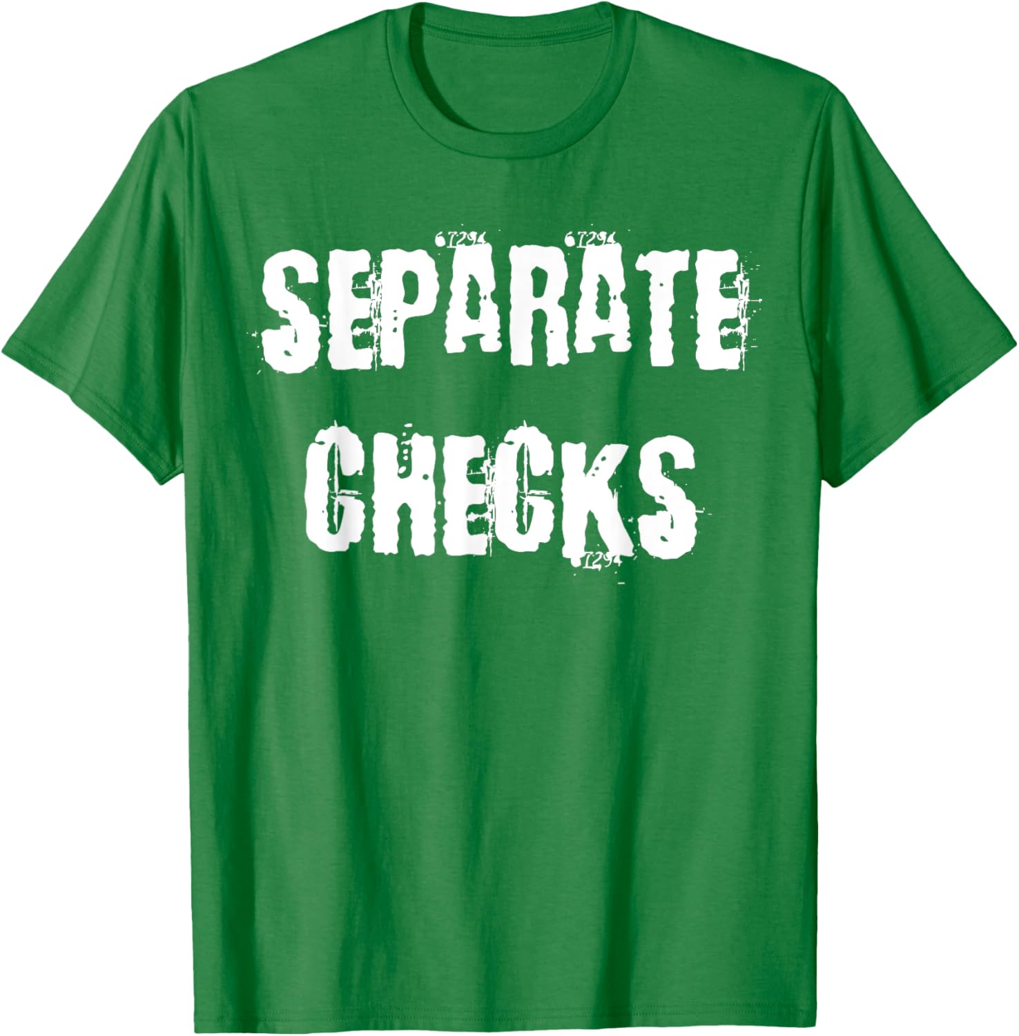 Separate Checks Funny Restaurant T-Shirt for Food Lovers and Waitstaff - 5