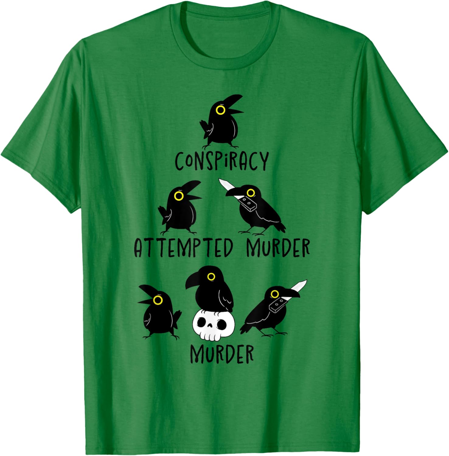 Sarcastic Nature Crows Attempted Murder Camping T-Shirt for Fun Lovers - 17