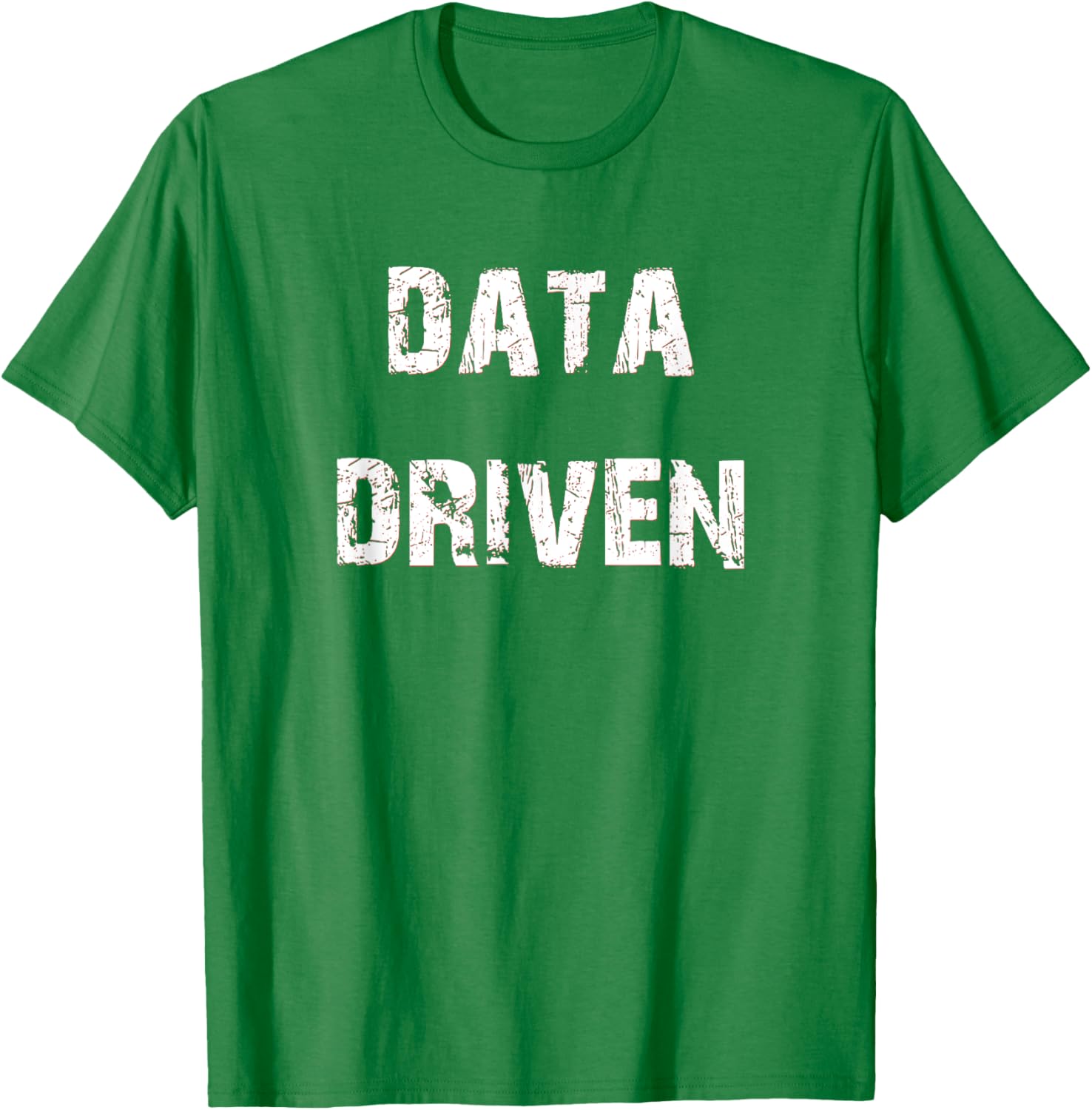 Trendy Data Driven T-Shirt for Tech Enthusiasts - Stylish and Comfortable - 1