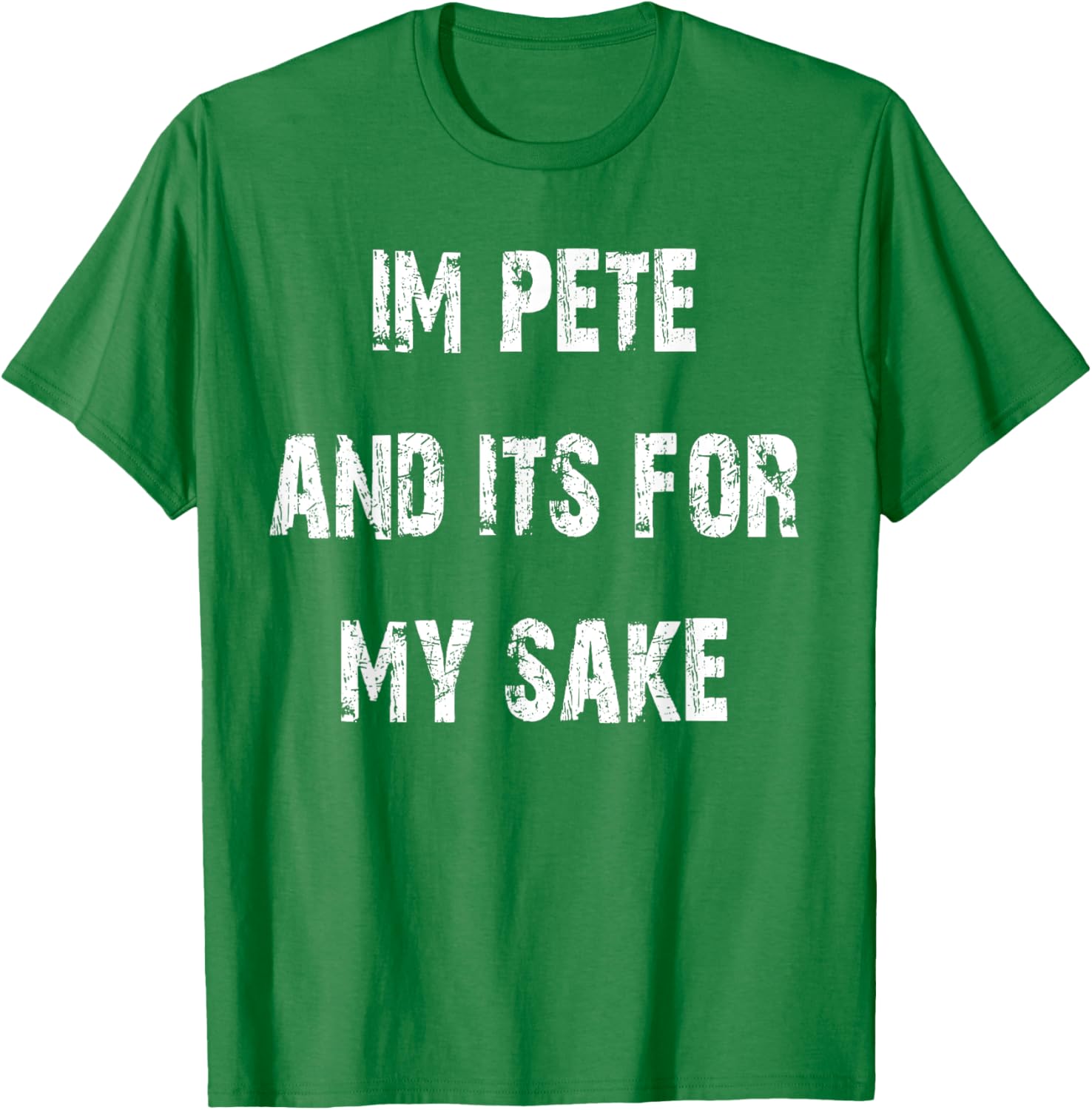 Pete's Sake Funny T-Shirt for Humor Lovers - Stylish Casual Wear - 2