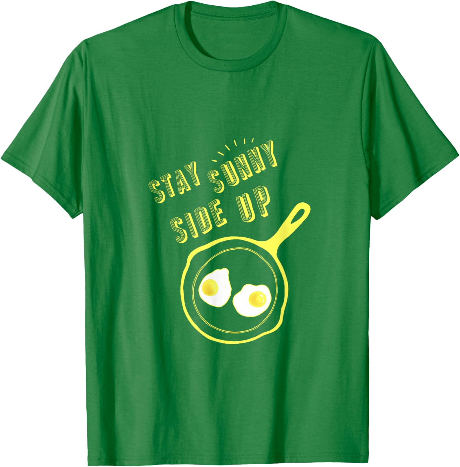 Stay Sunny Side Up Funny Egg Breakfast T-Shirt for Food Lovers - 13