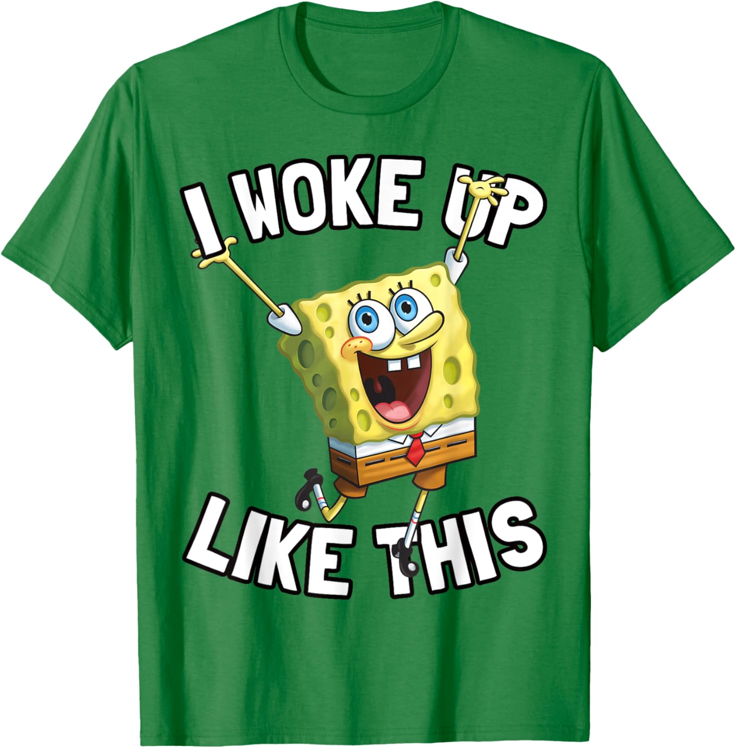 SpongeBob SquarePants I Woke Up Like This T-Shirt for Fun Fans - 19
