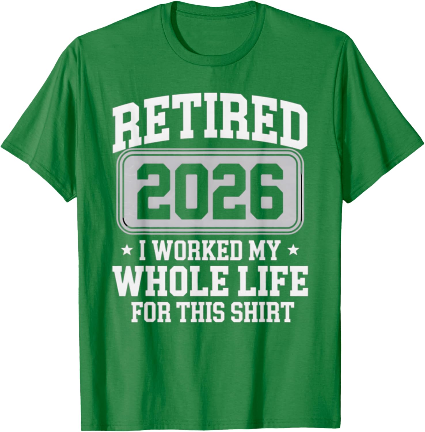 Retired 2026 T-Shirt Perfect for Celebrating Your Hard-Earned Freedom - 14