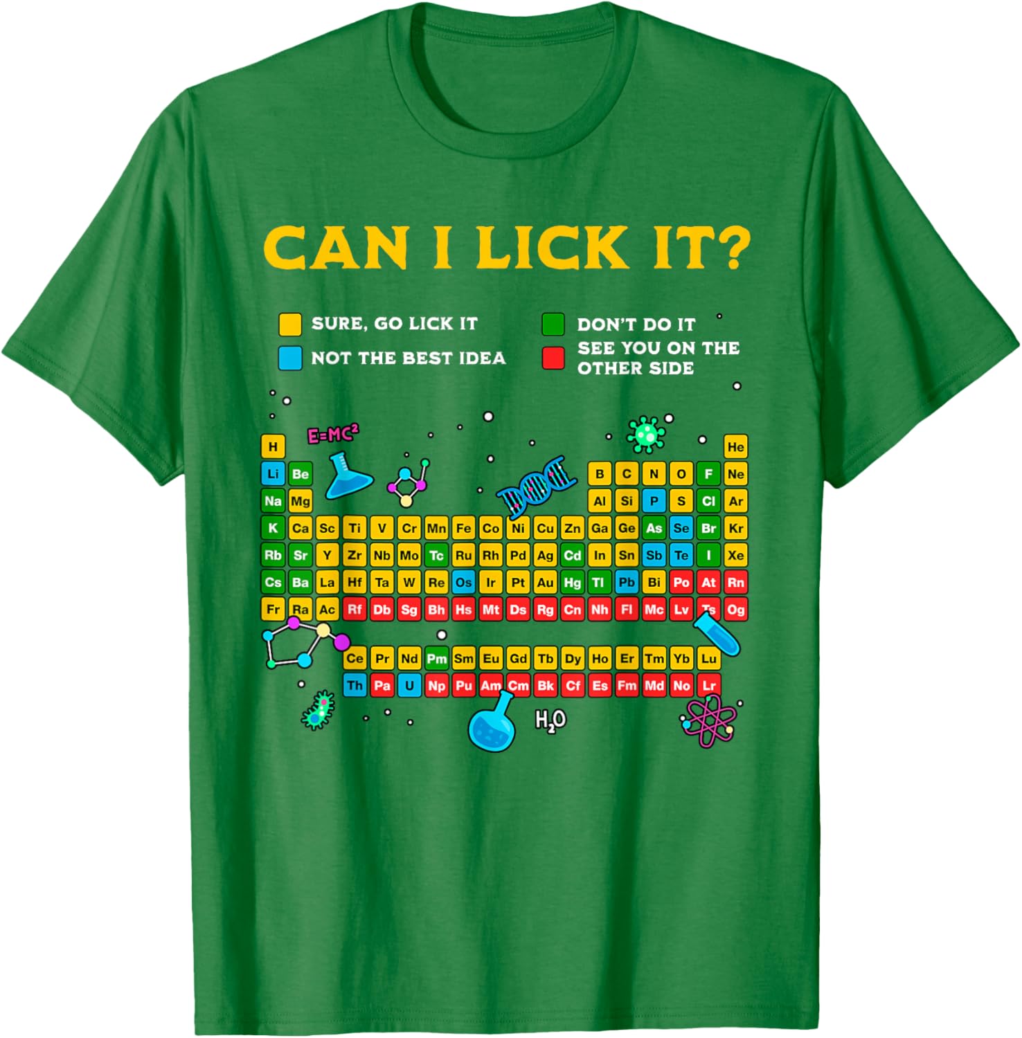 Funny Can I Lick It Periodic Table T-Shirt for Science Teachers and Students - 8