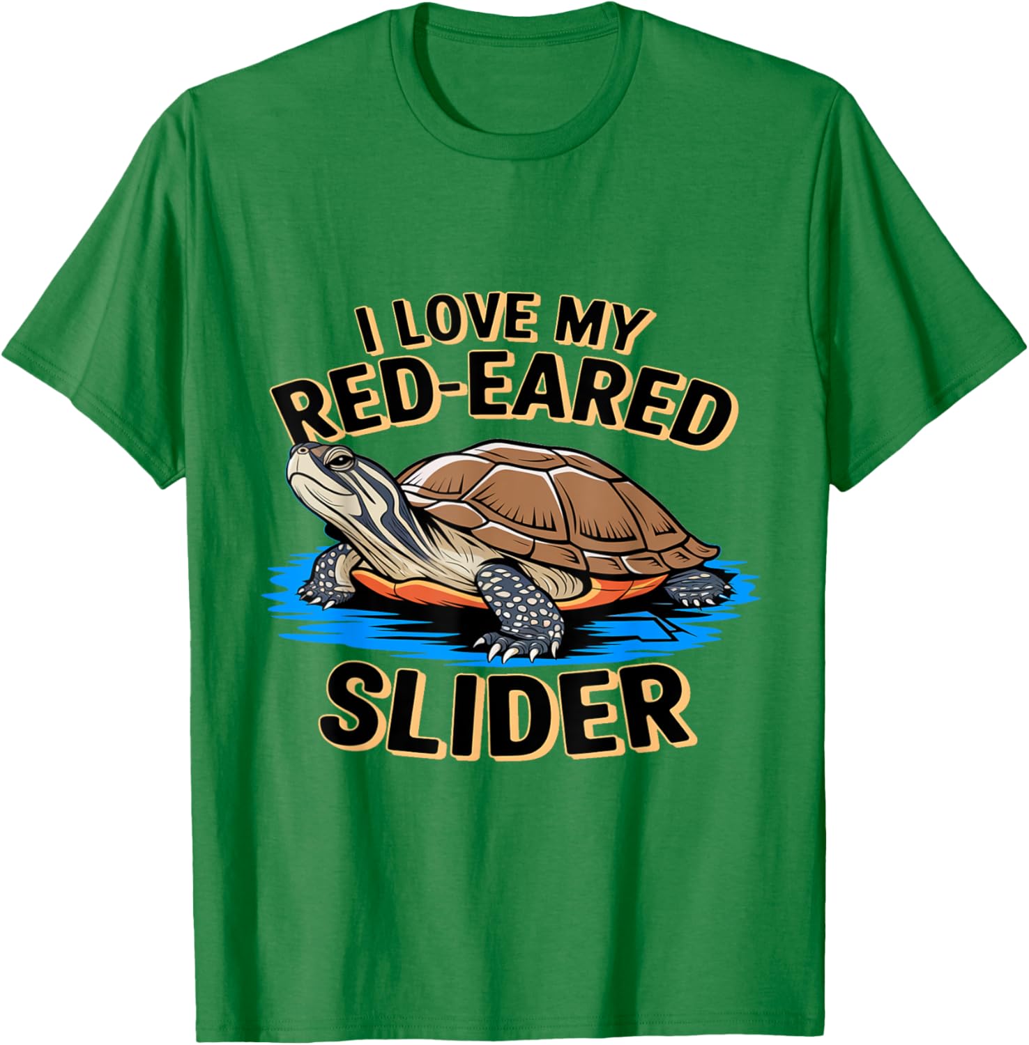 Cute I Love My Red Eared Slider Turtle Mom Dad Novelty T-Shirt - 3