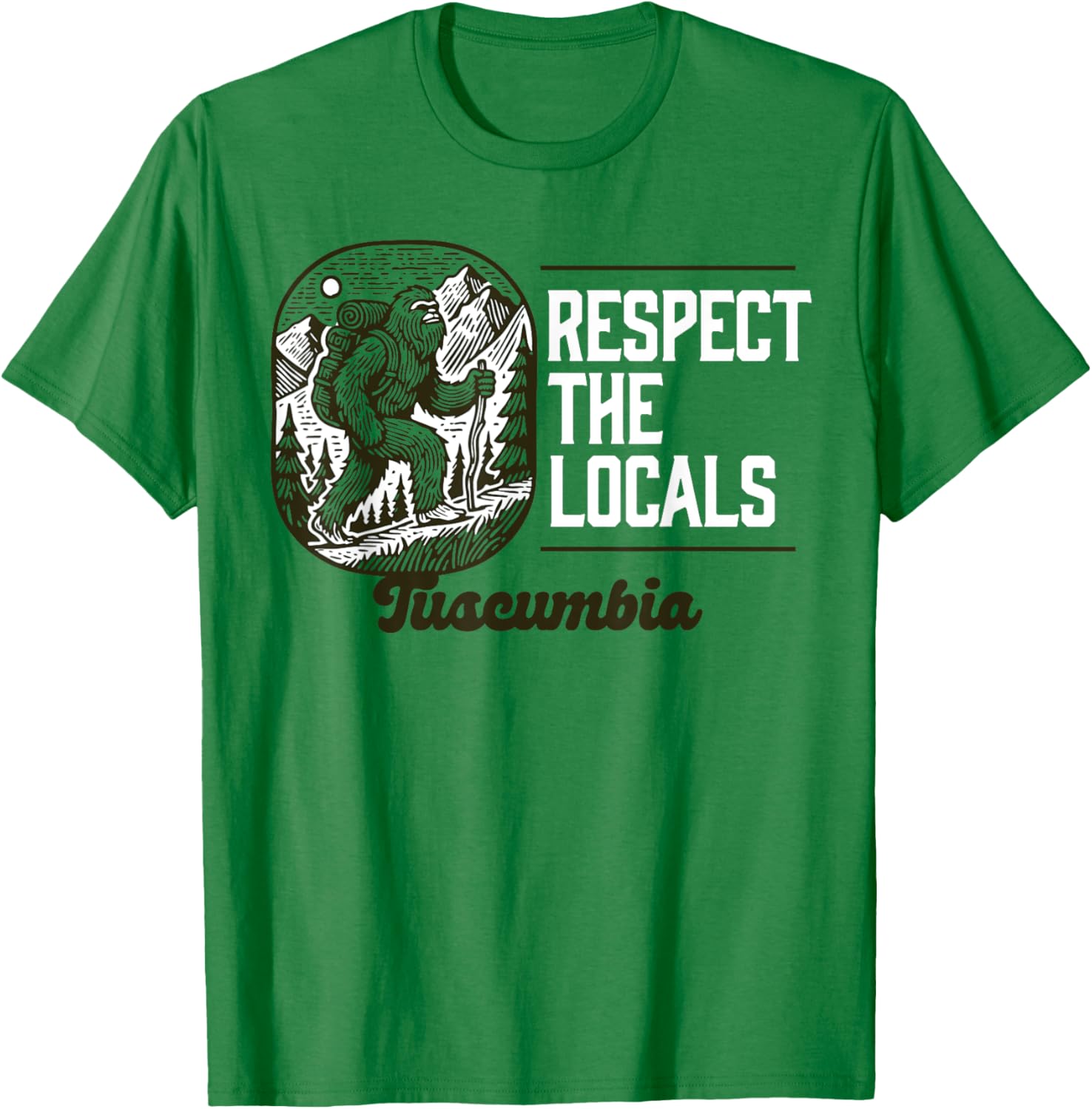 Tuscumbia Respect the Locals Bigfoot Hiking T-Shirt for Outdoor Lovers - 10
