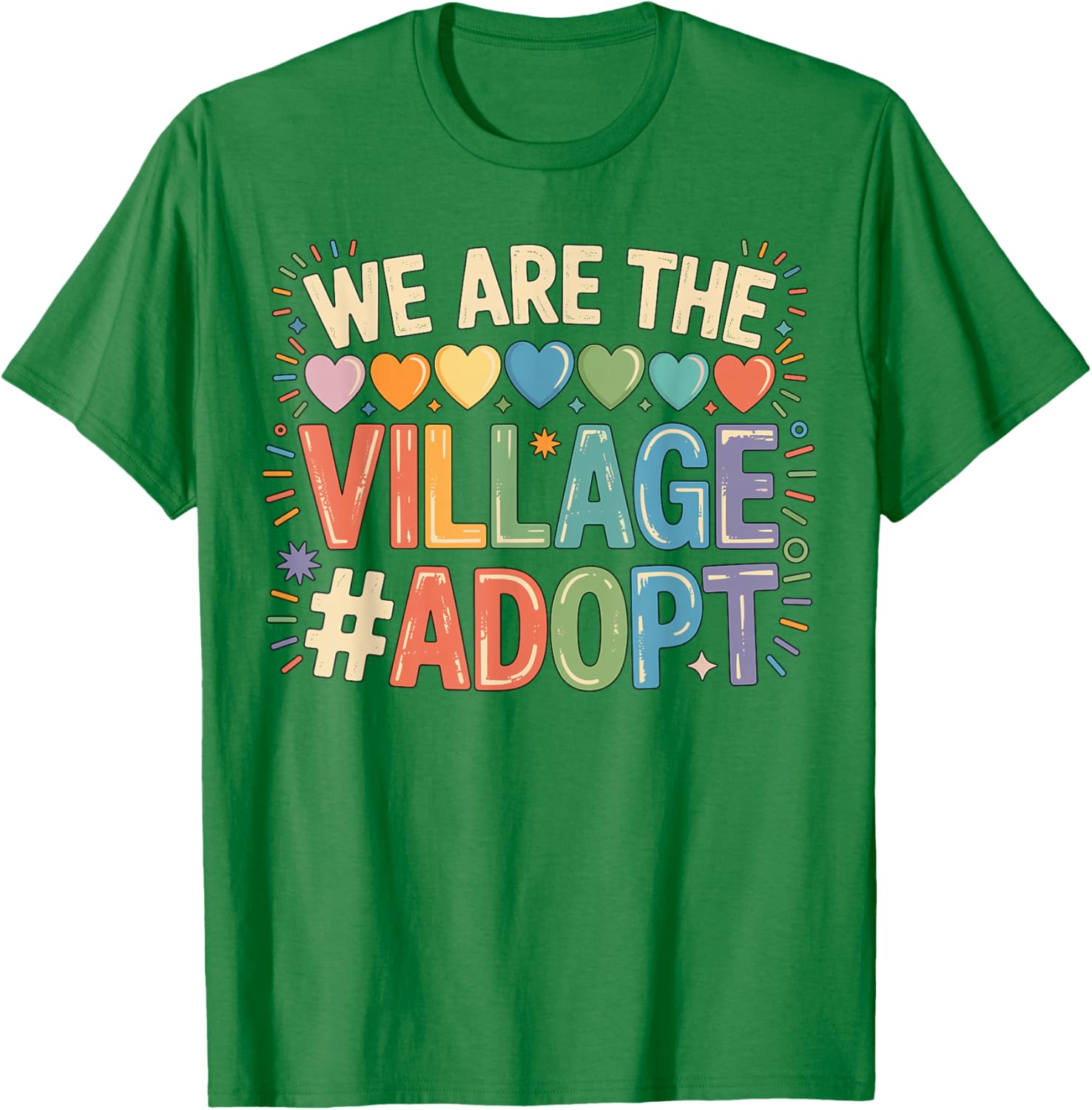 We are The Village Adopt Adoption T-Shirt for Animal Lovers and Supporters - 3