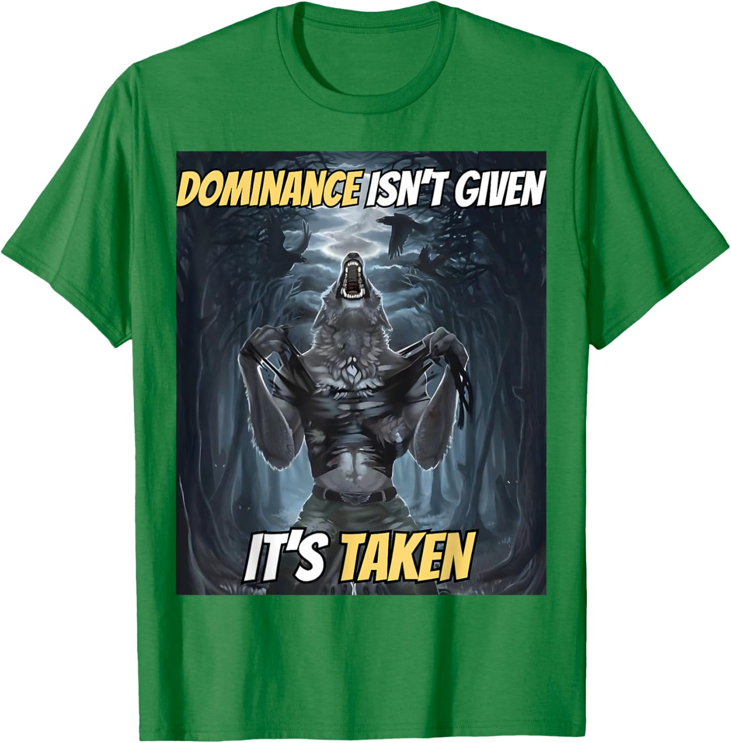 Y2K Alpha Wolf Meme T-Shirt - Dominance Isn't Given, It's Taken - 8