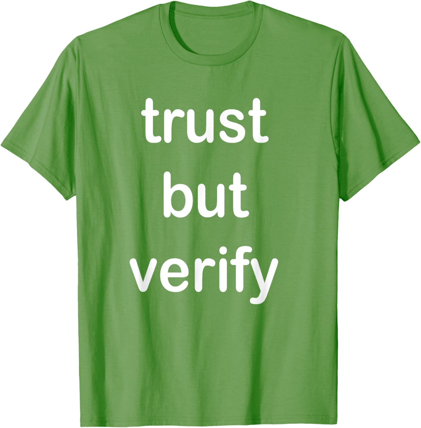 Trust But Verify T-Shirt for Casual Style in Clothing and Footwear - 25