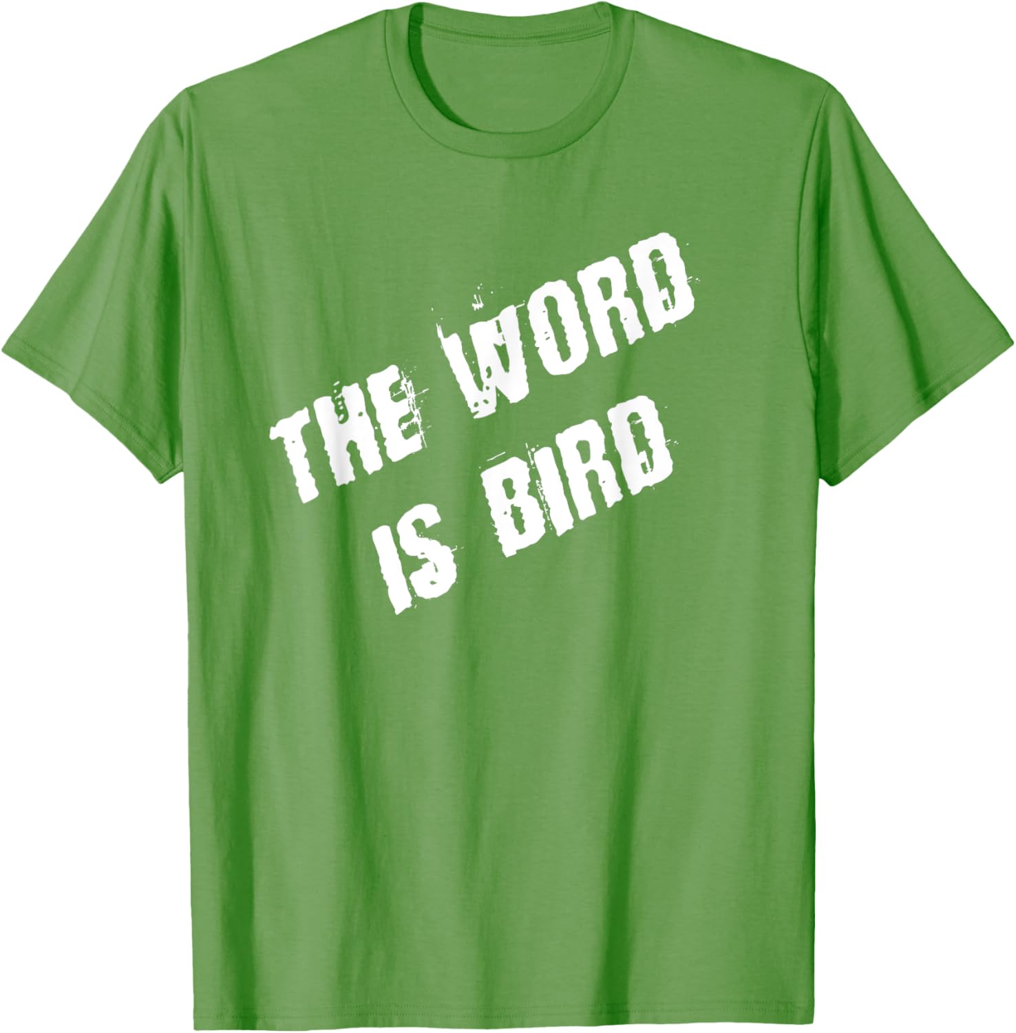 The Word is Bird T-Shirt Fun Graphic Tee for Bird Lovers and Gift Ideas - 19