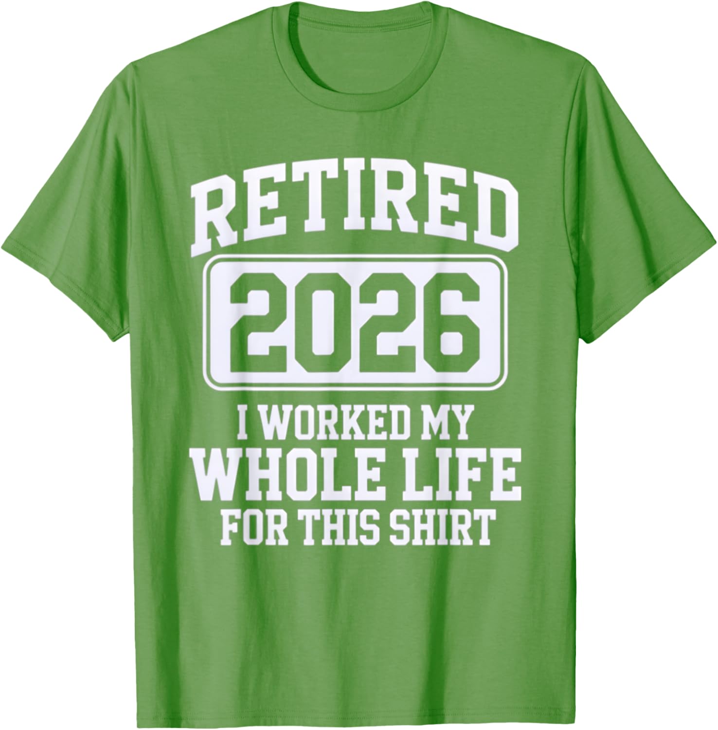 Retired 2026 T-Shirt for Proud Retirees - Celebrate Your New Chapter - 12
